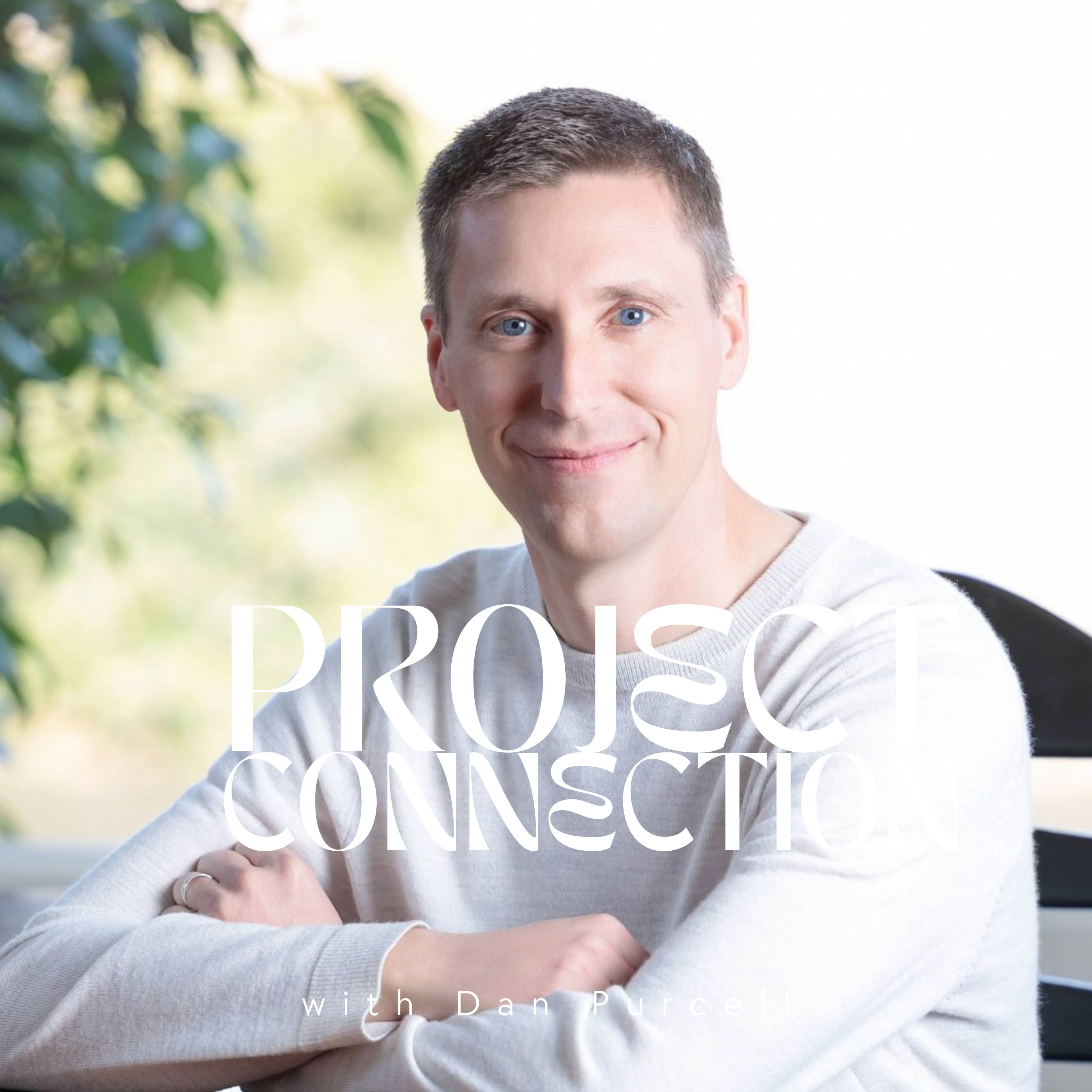 Want Better Sex? Start Here – Connection and Intimacy Coach, Dan Purcell (Get Your Marriage On)