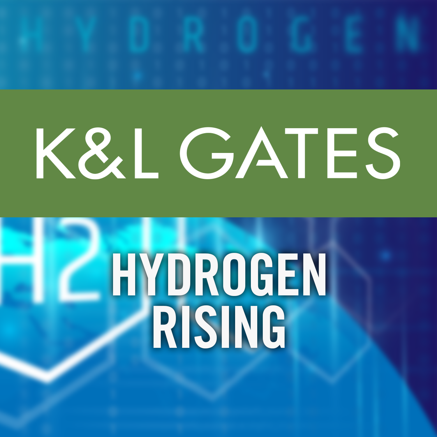 Hydrogen Rising