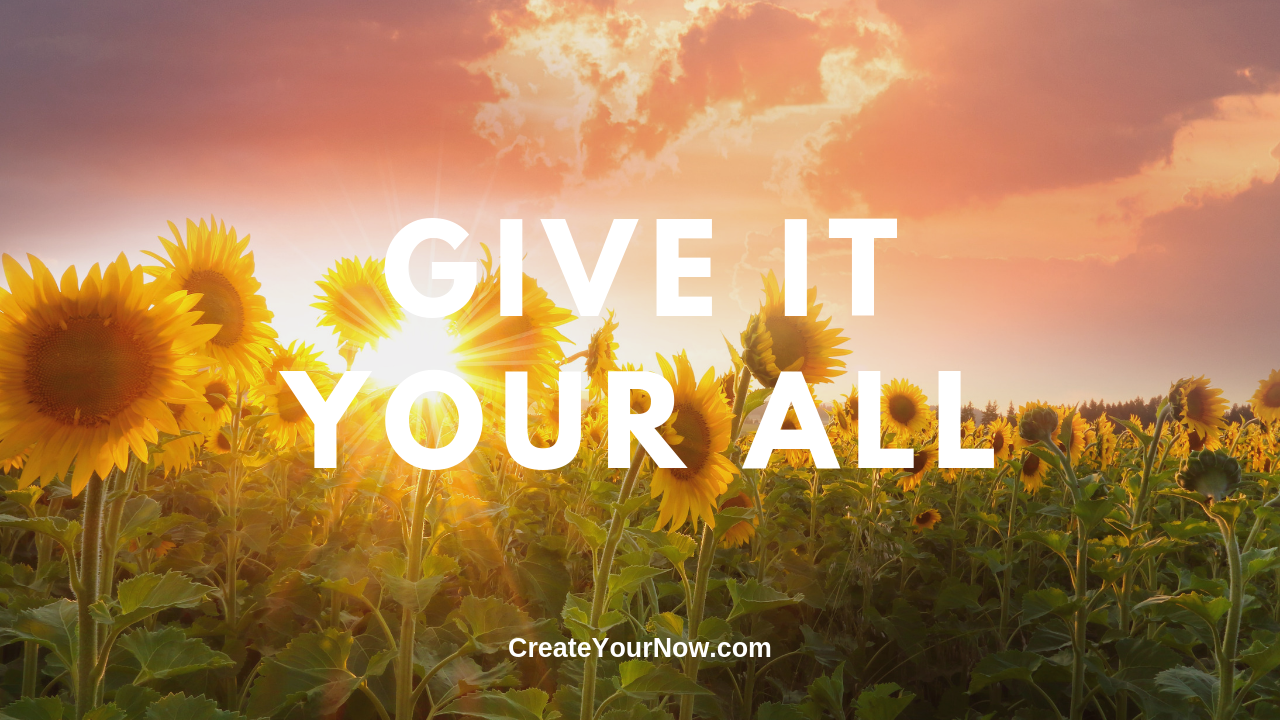 1697 Give It Your All