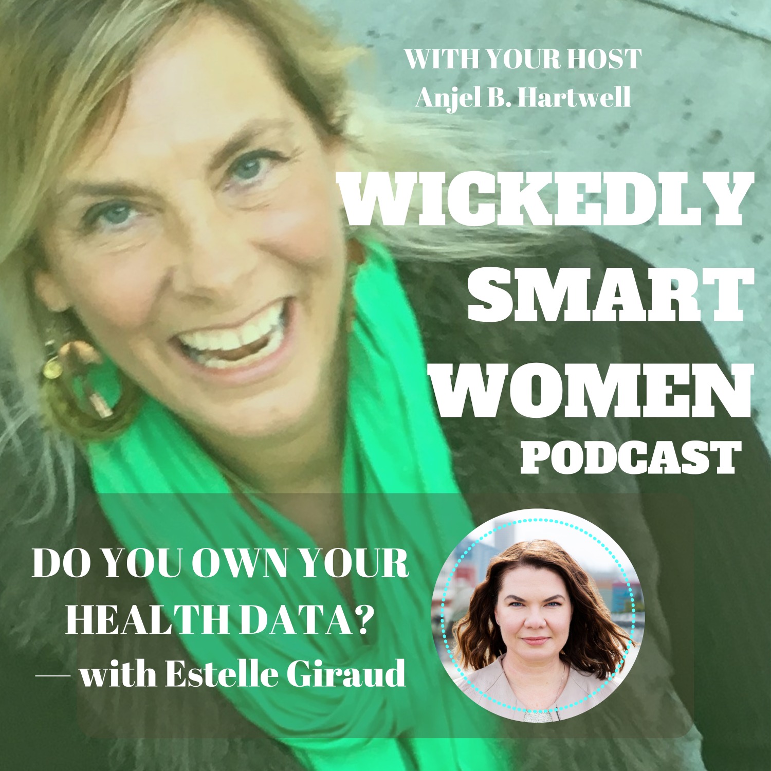 Do You Own Your Health Data?—with Estelle Giraud - 206