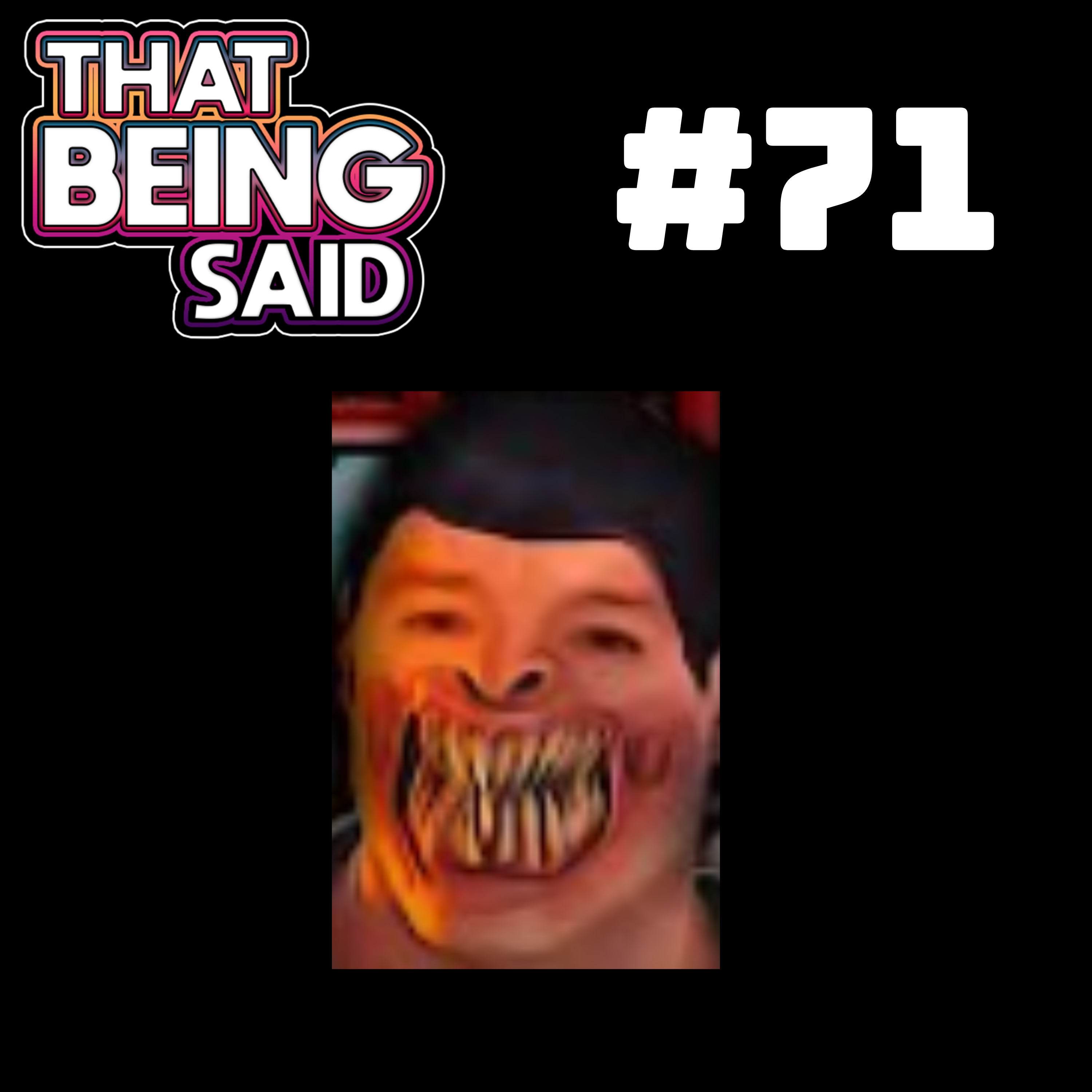 That Being Said Podcast