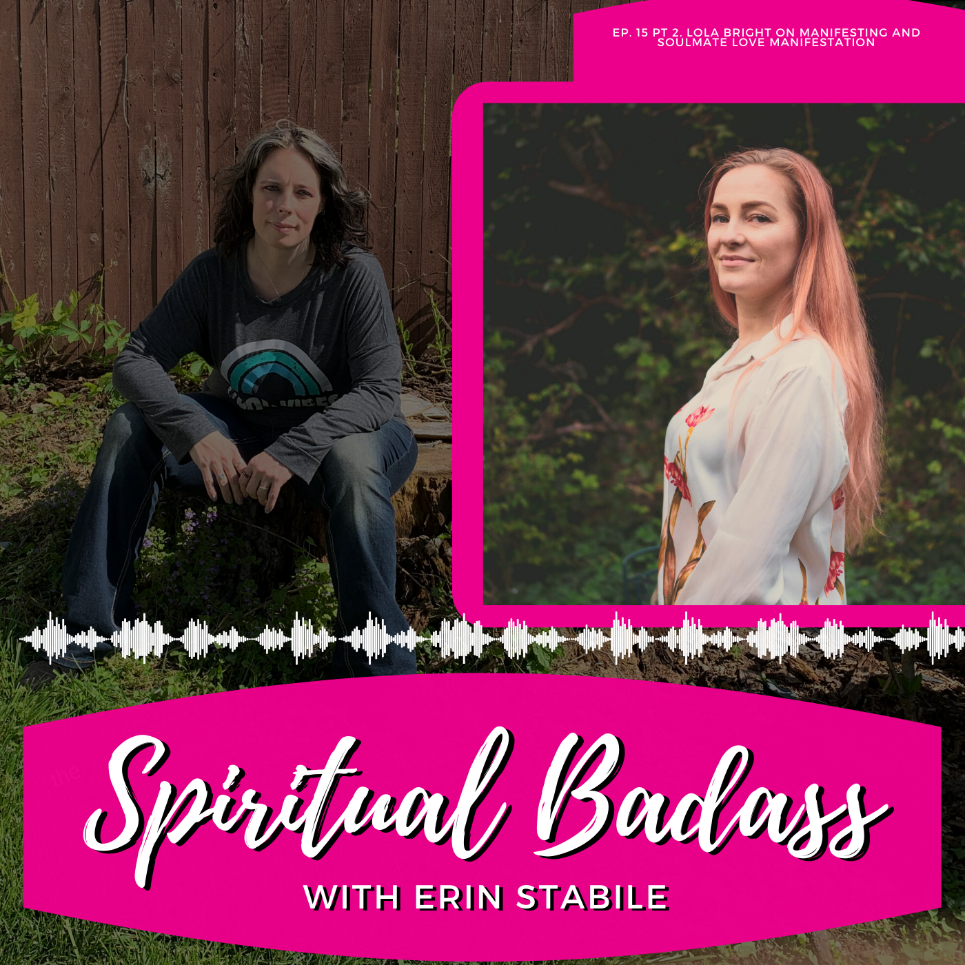 P2. Lola Bright Manifesting & Soulmate Manifestation
