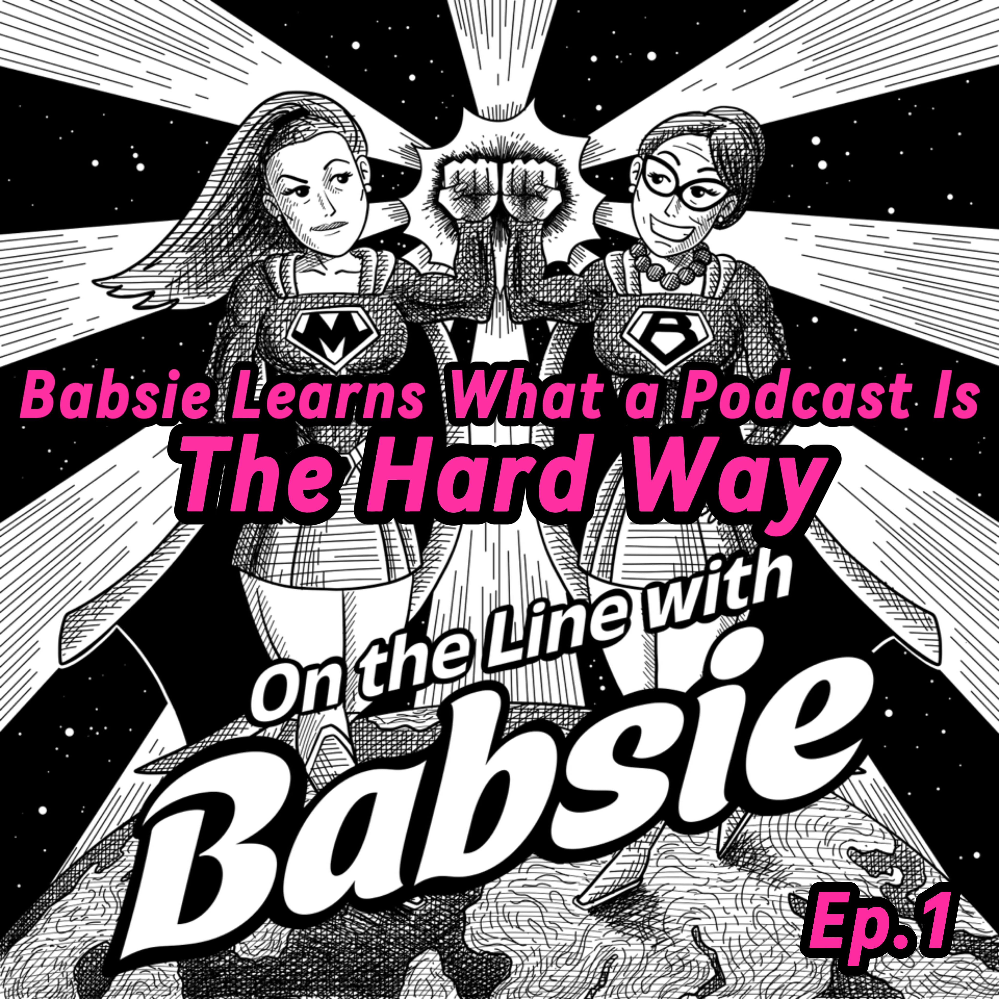On the Line with Babsie