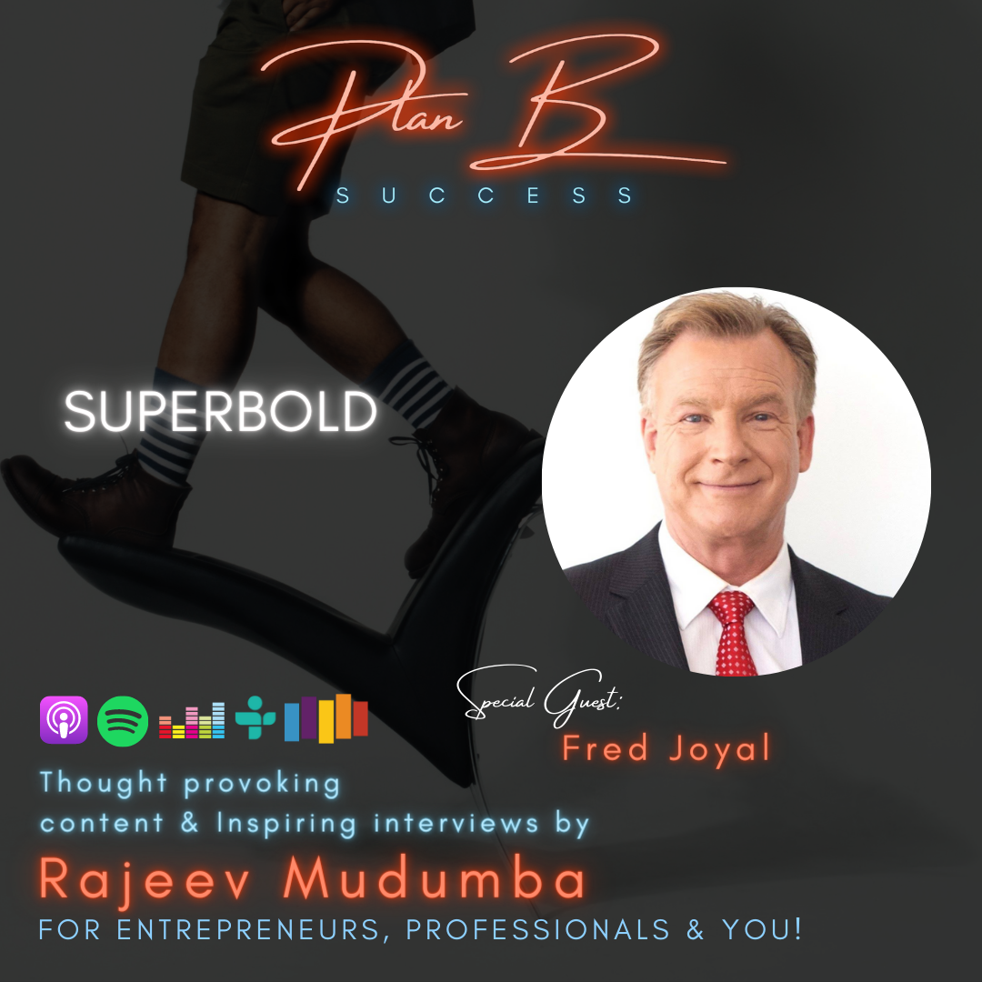 Superbold w/ Fred Joyal, Marketing Expert & Author