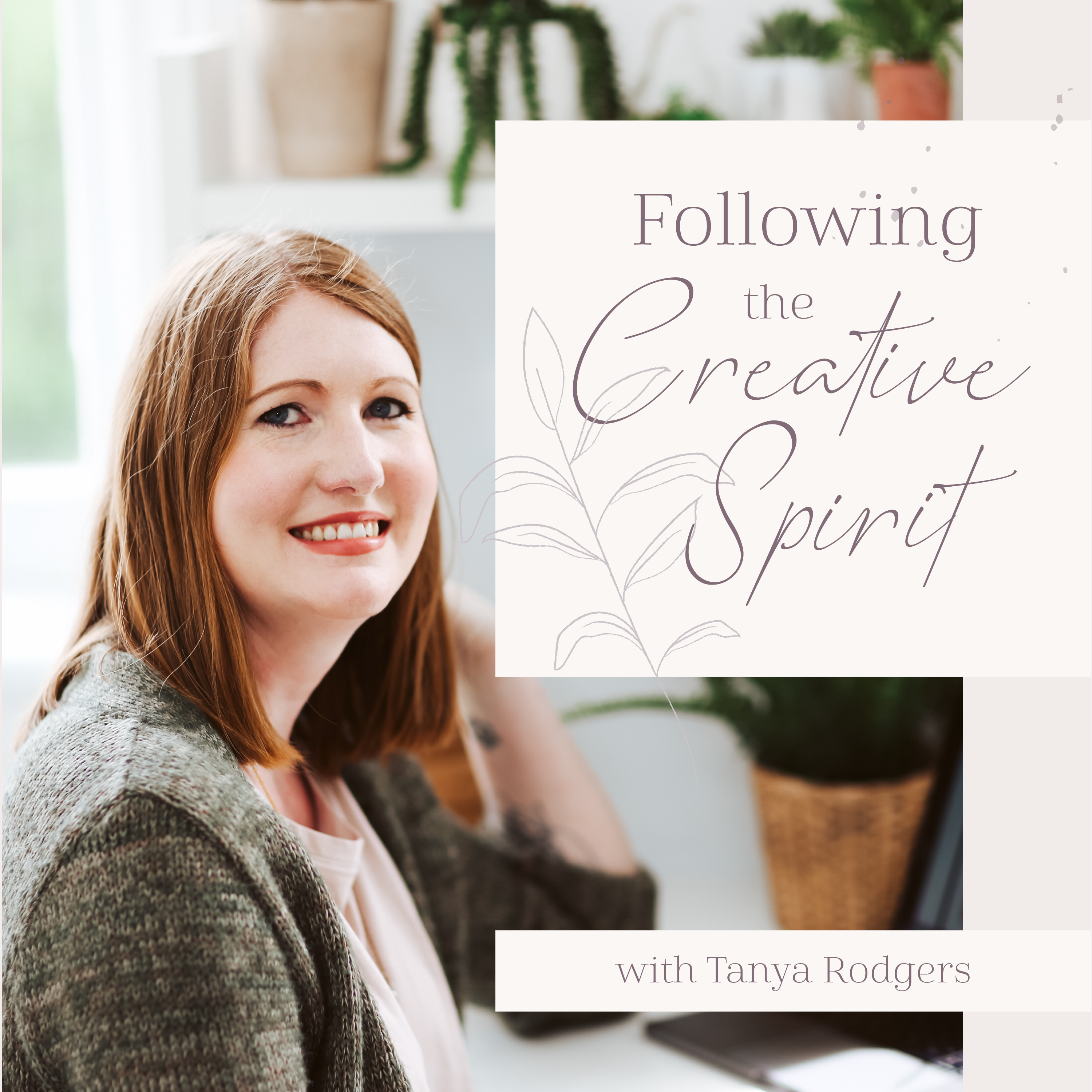 Following the Creative Spirit Podcast
