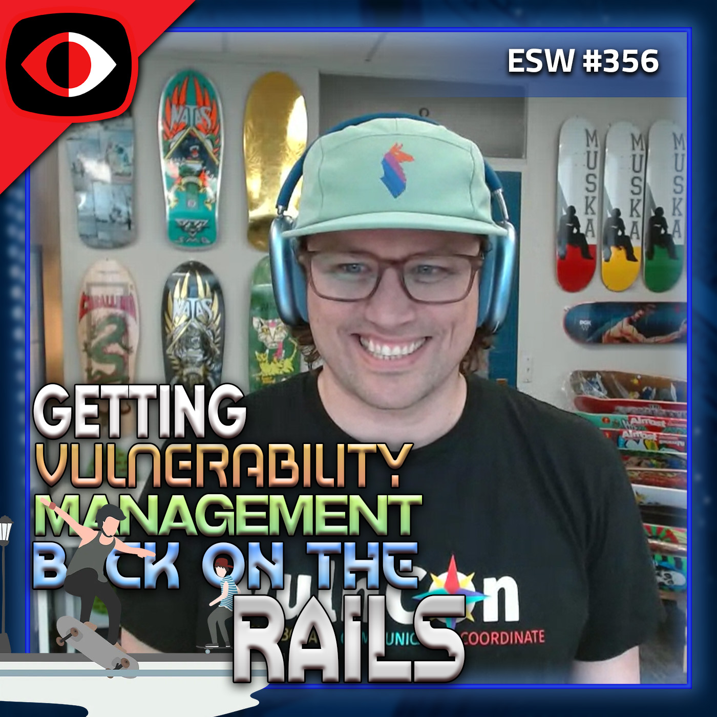 Getting Vulnerability Management Back on the Rails - Patrick Garrity - ESW #356