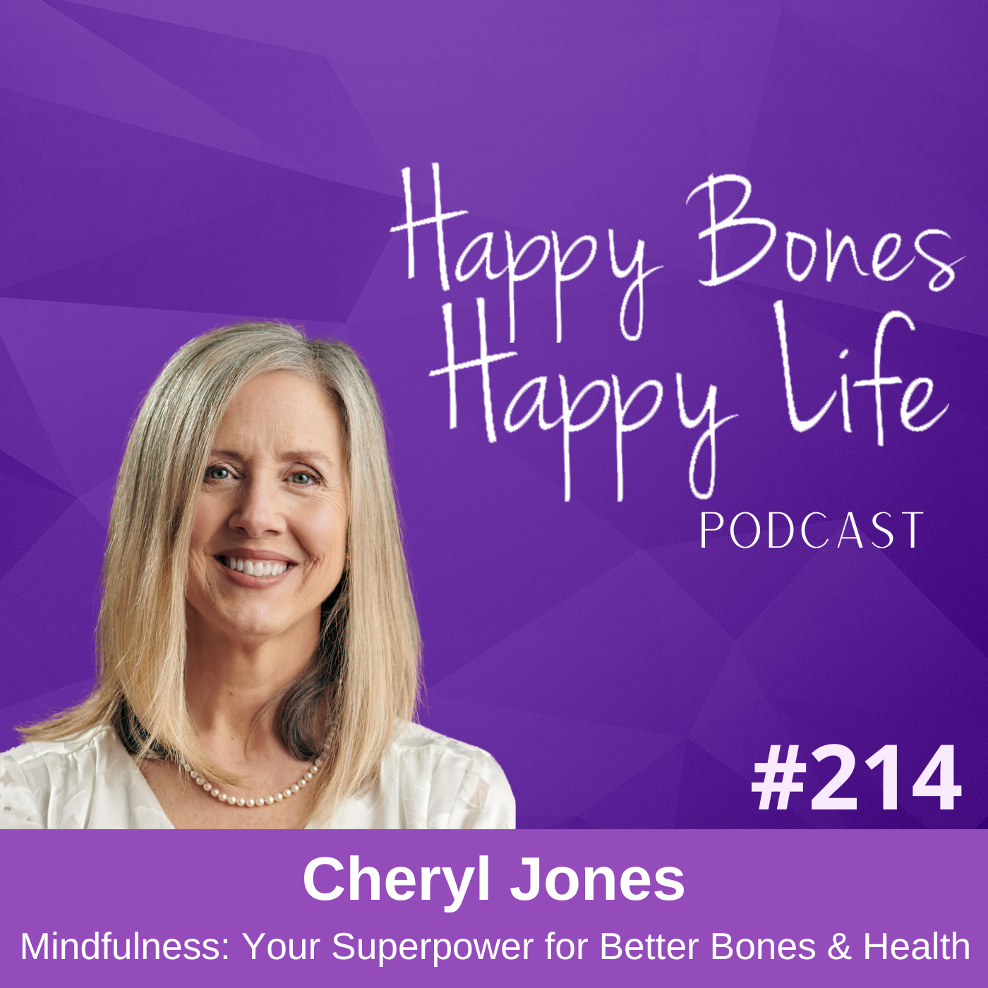 Happy Bones, Happy Life
