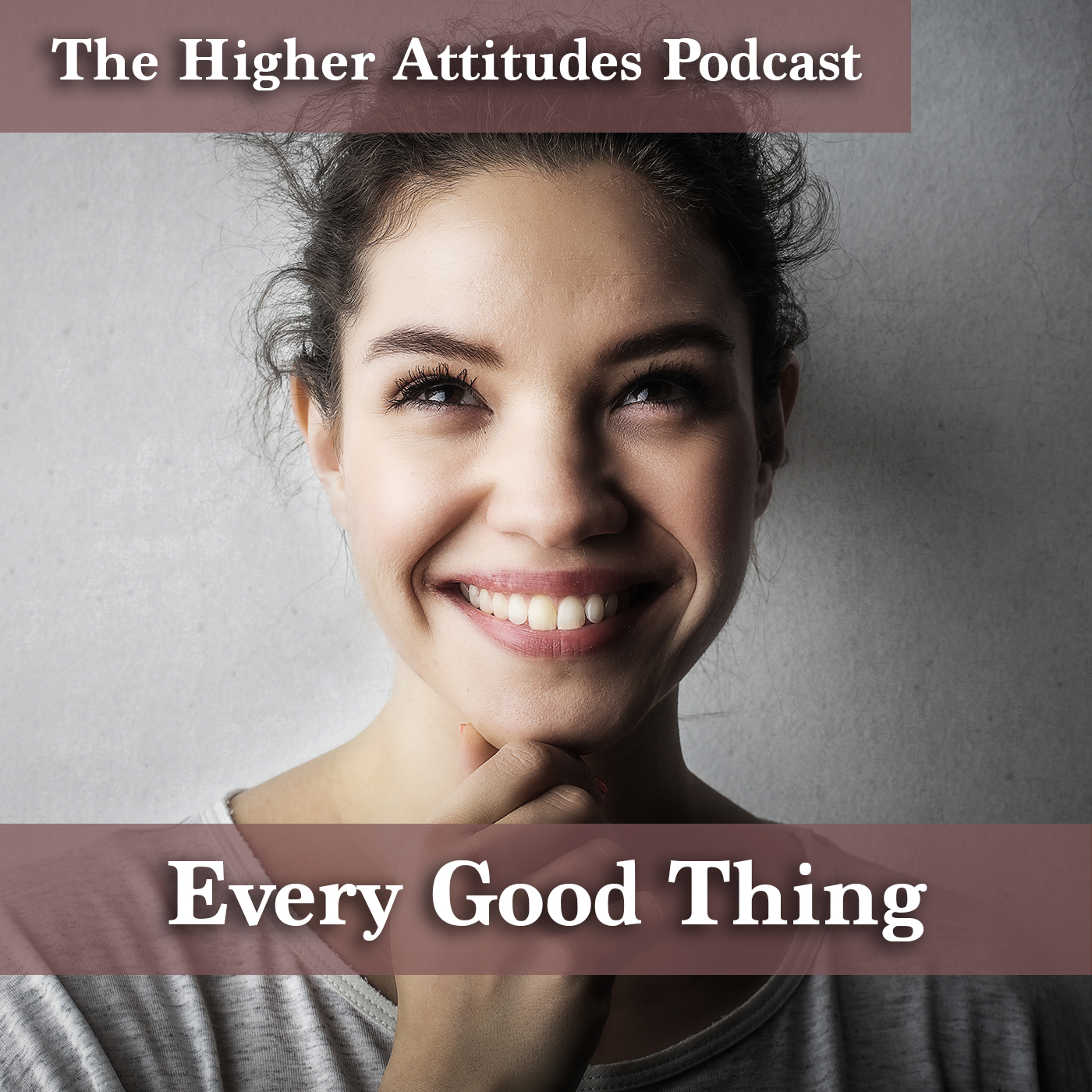 The Higher Attitudes Podcast