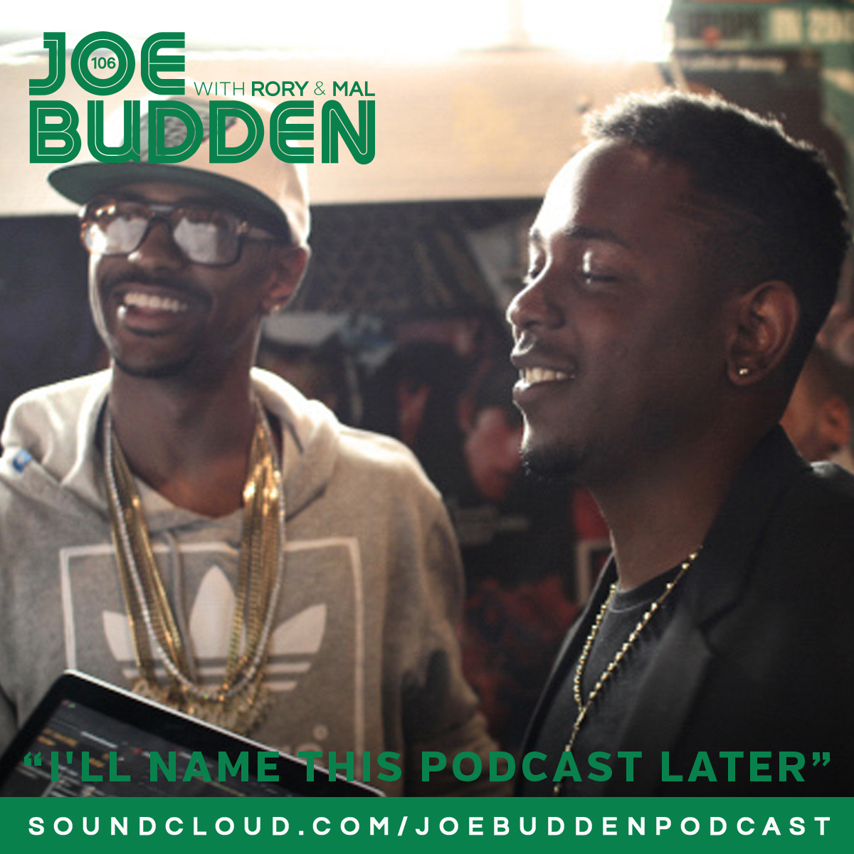 The Joe Budden Podcast with Rory & Mal..