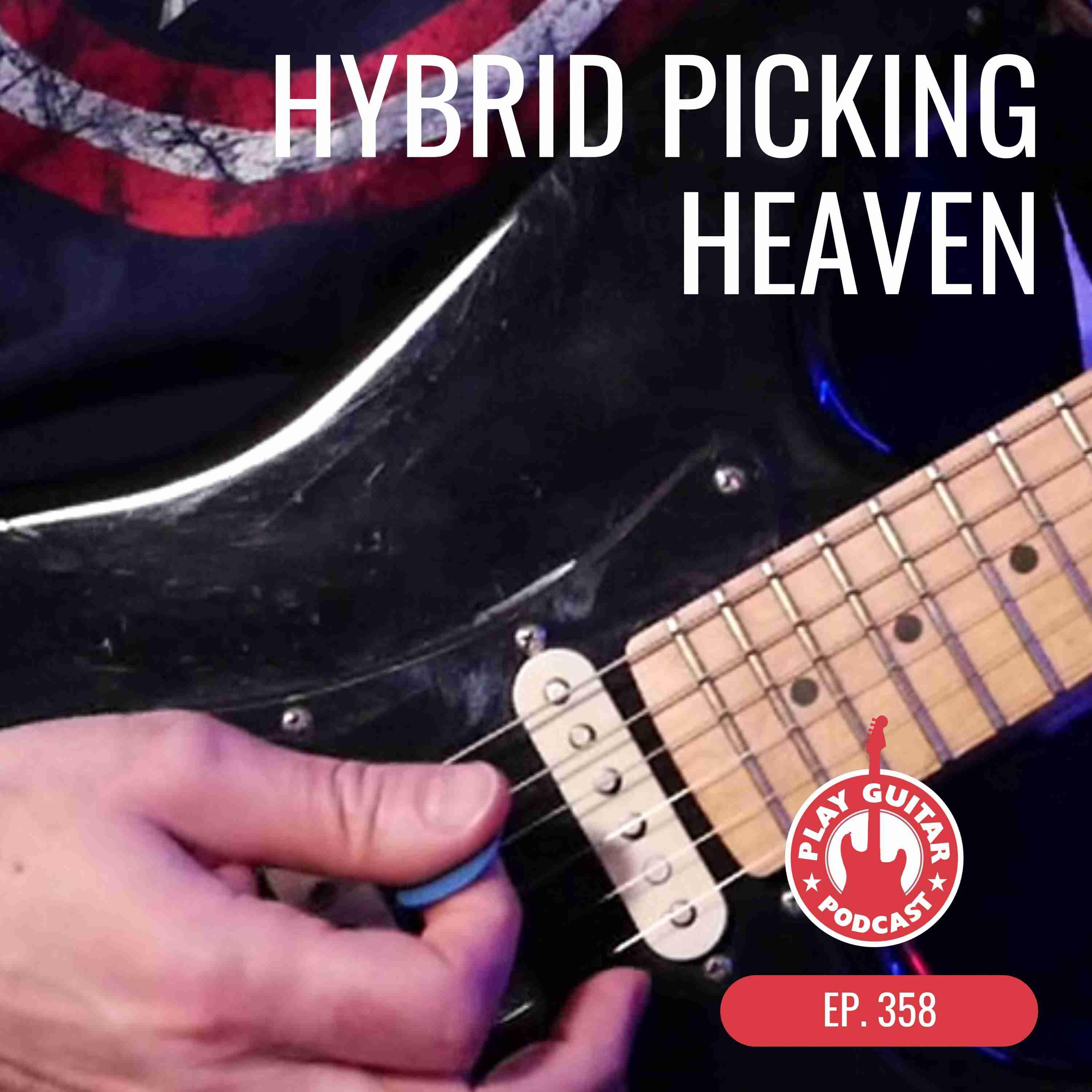 Hybrid Picking Heaven - 358