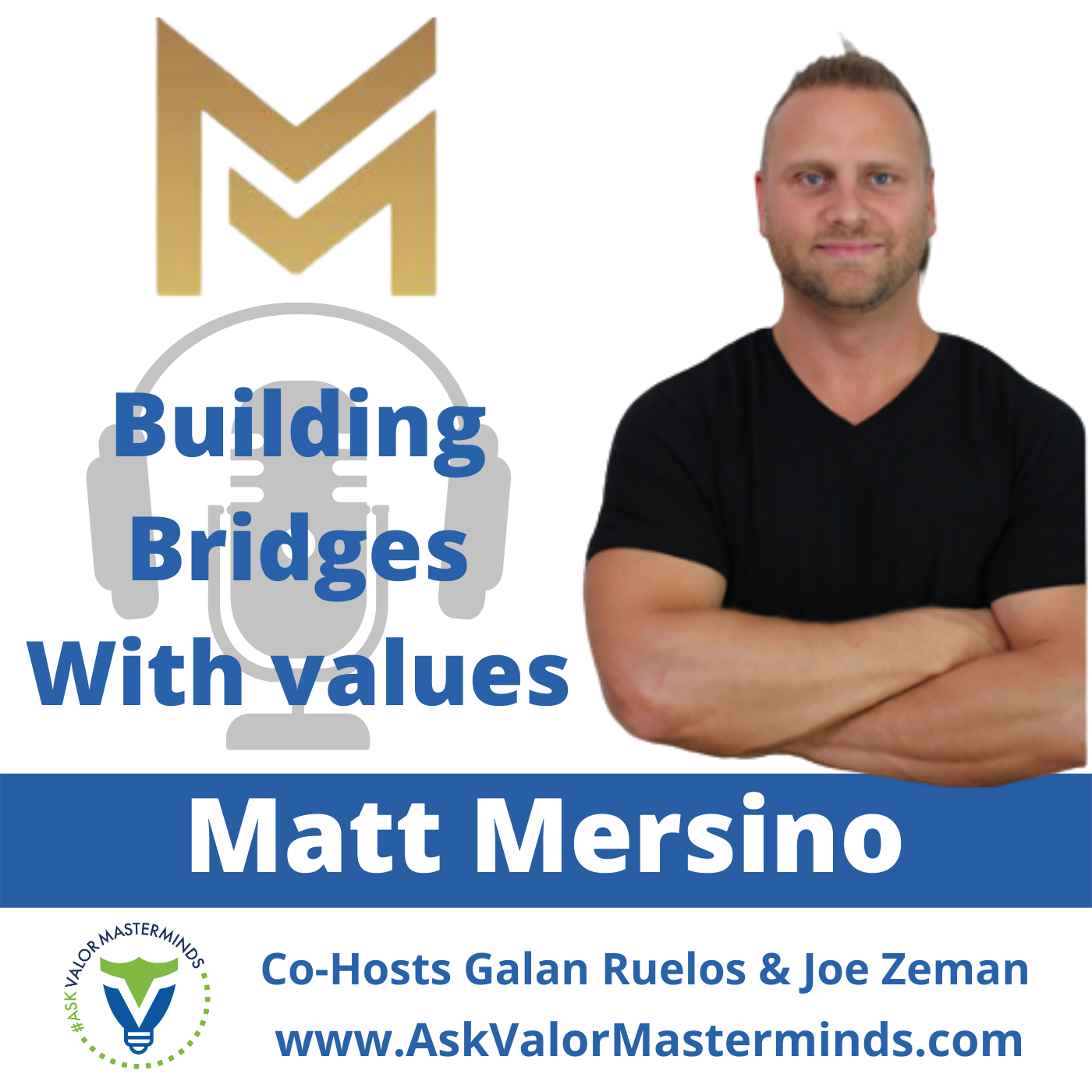 Ask Valor Masterminds