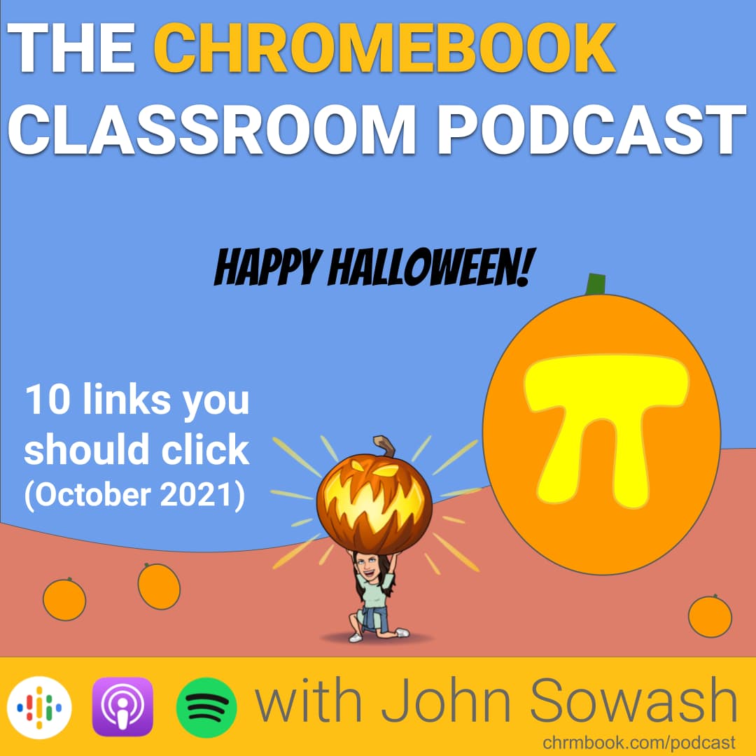 The Chromebook Classroom Podcast