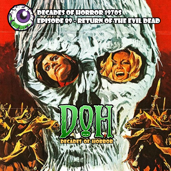 Decades of Horror | Horror News Radio