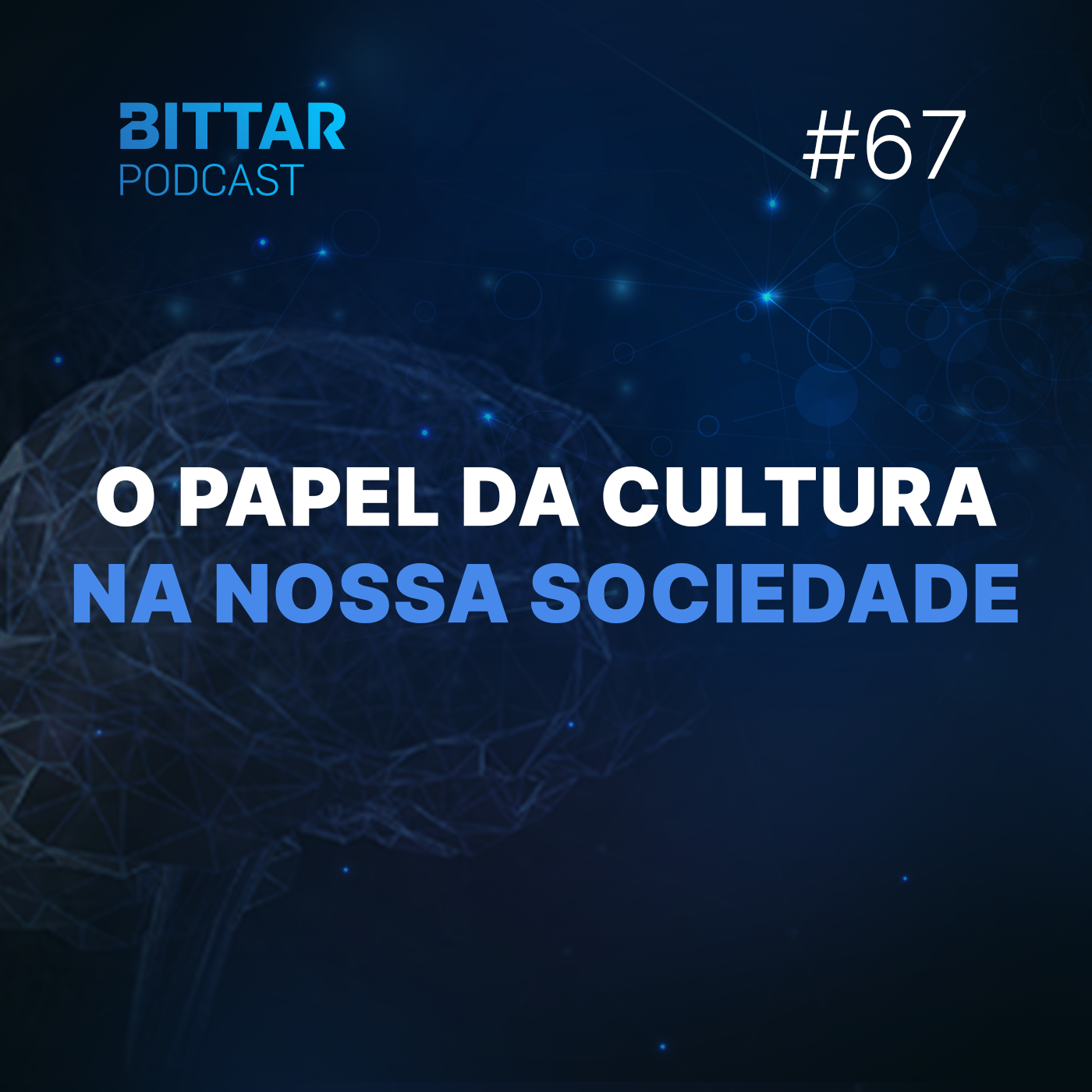 Bittar Podcast