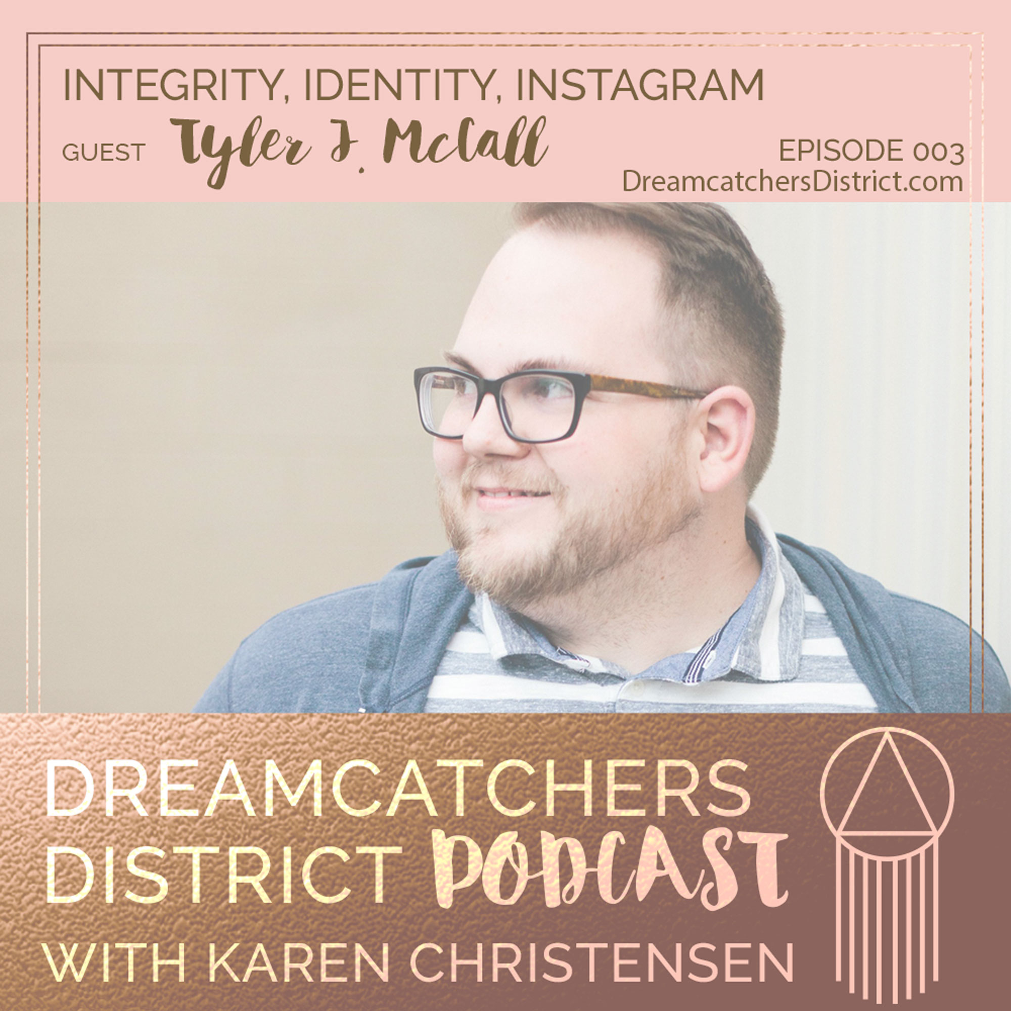 Dreamcatchers District Podcast - Mindset, Authentic Marketing, Coaching, Goals, Creative Entrepreneur, Online Business, Fear