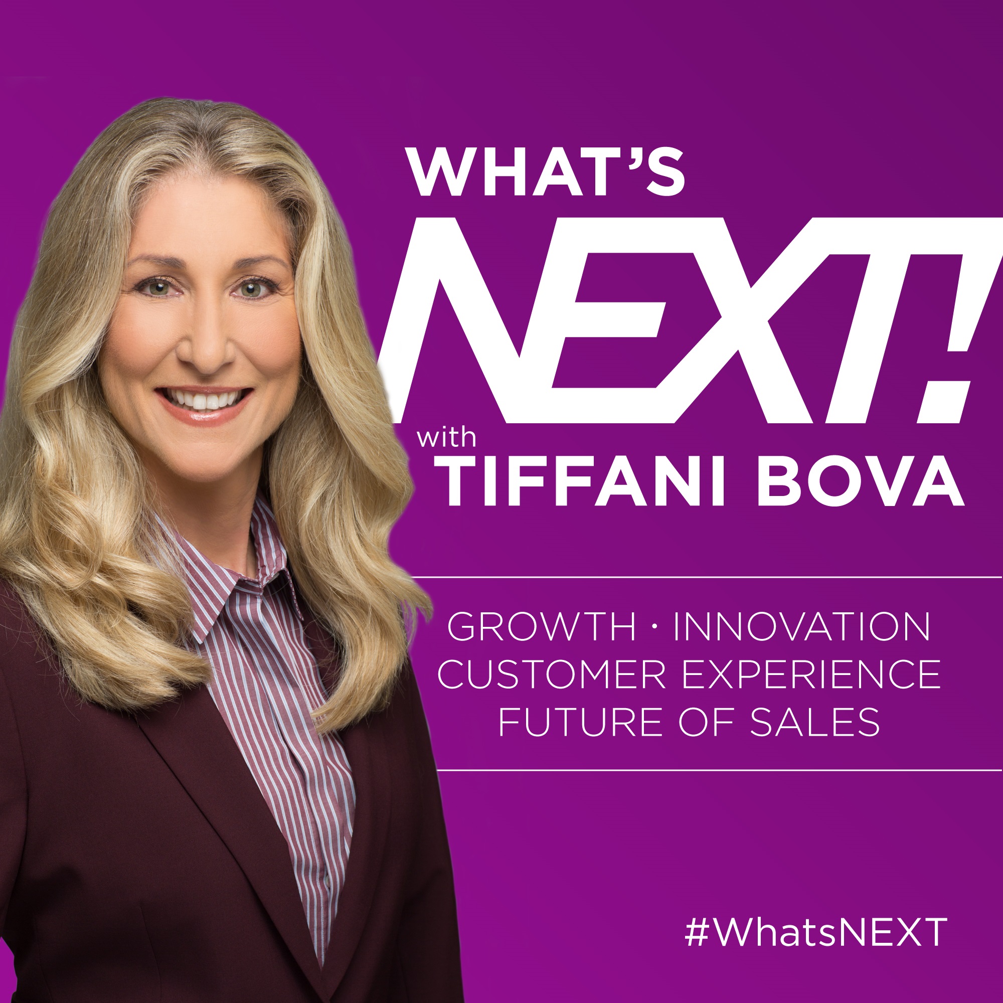 What\'s Next! with Tiffani Bova