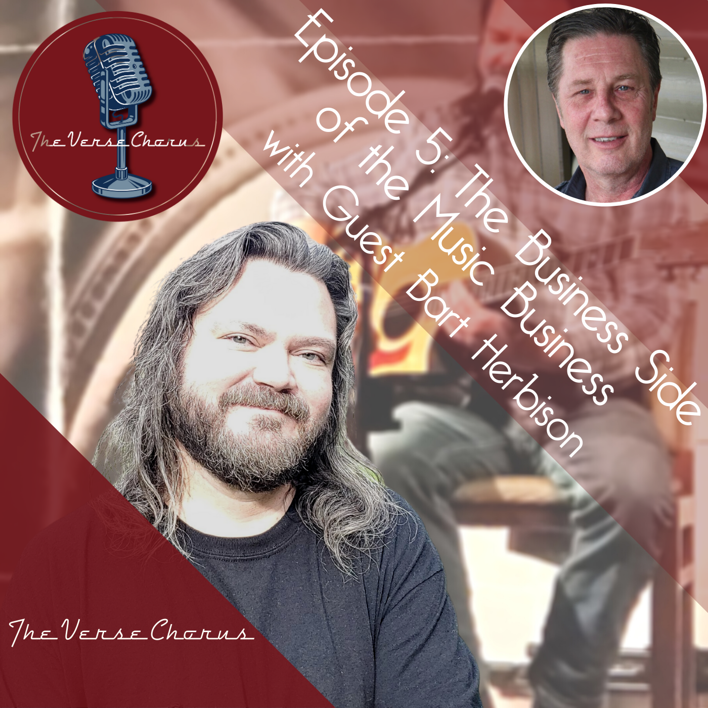 S1 Ep 5: The Business Side of the Music Business with Guest Bart Herbison