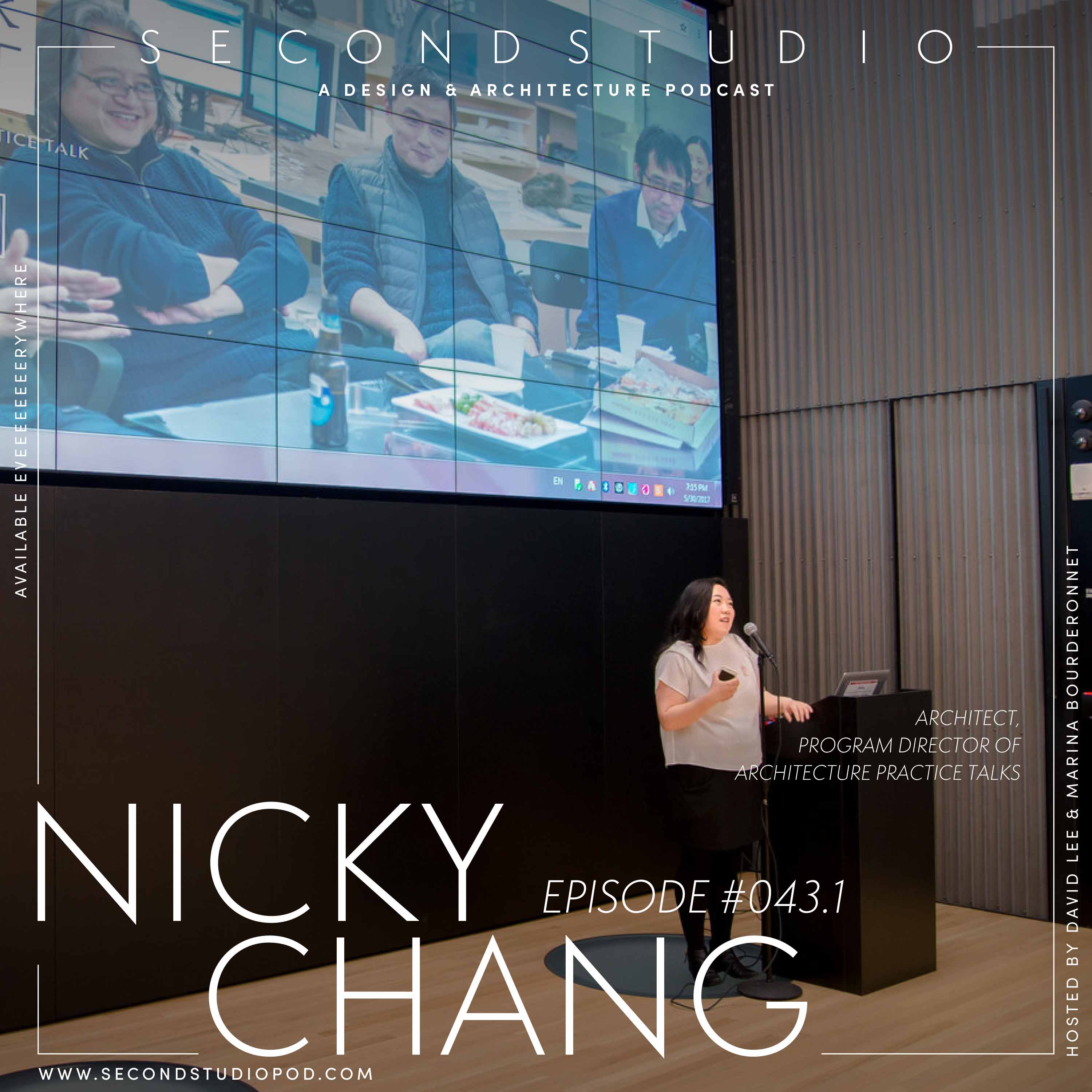 #43-1 - Nicky Chang, Program Director of the Non-Profit 'Architecture Practice Talks' for Young Designers