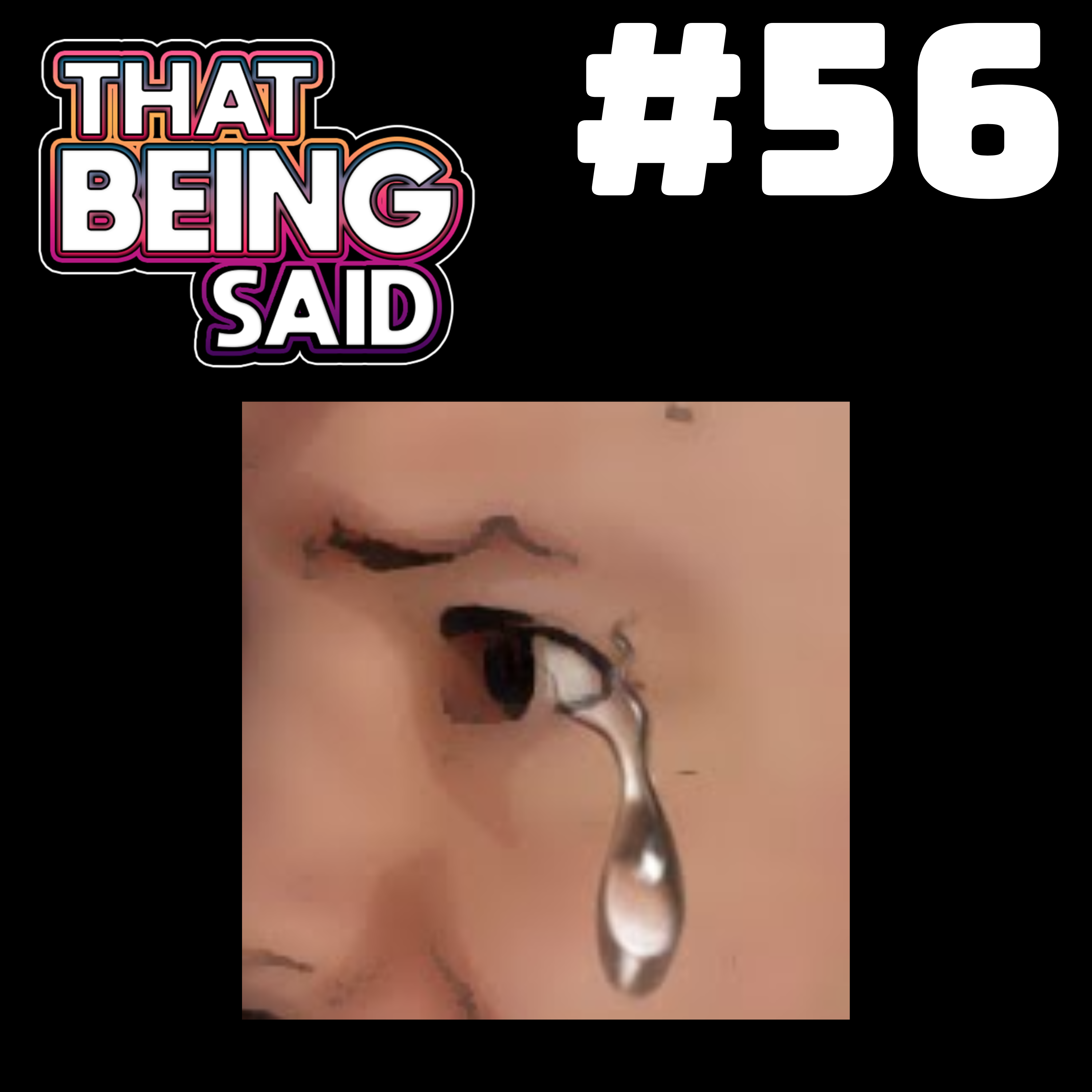 That Being Said Podcast