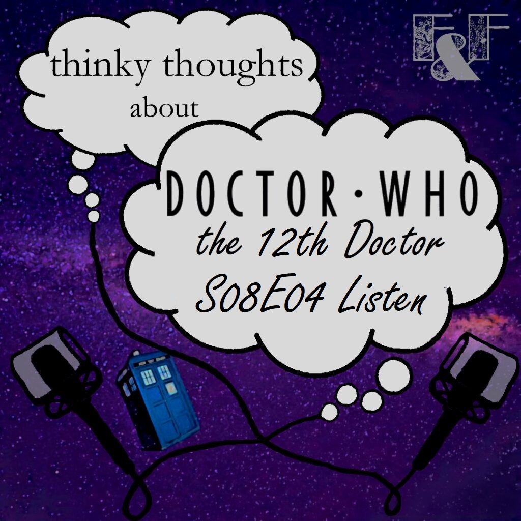 Doctor Who - The 12th Doctor - S08E04 Listen