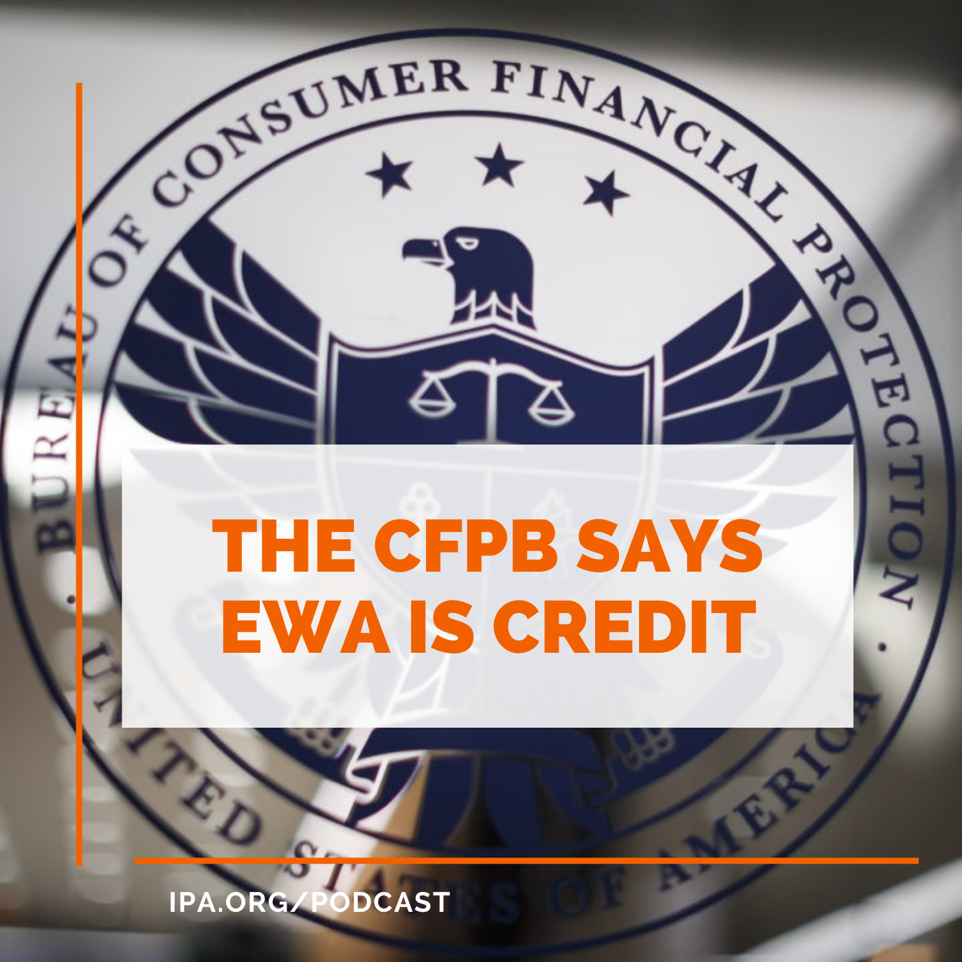 The CFPB Says EWA is Credit