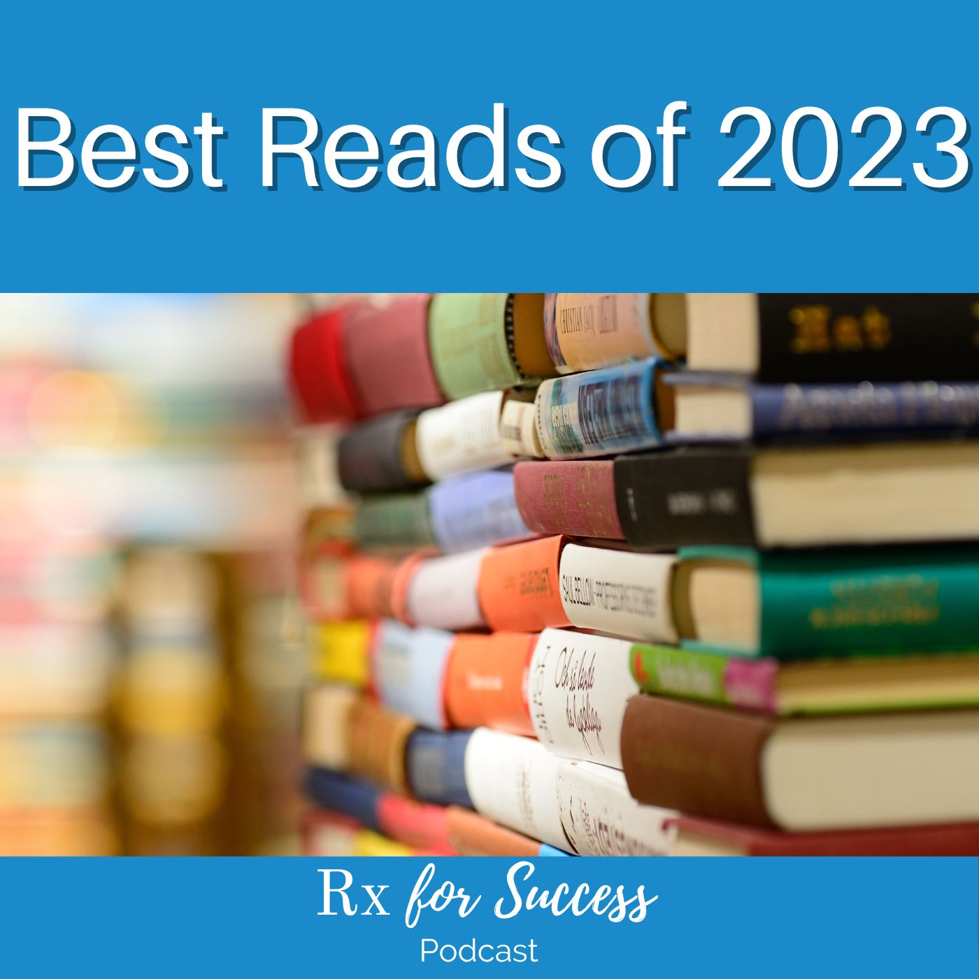 Rx for Success Podcast