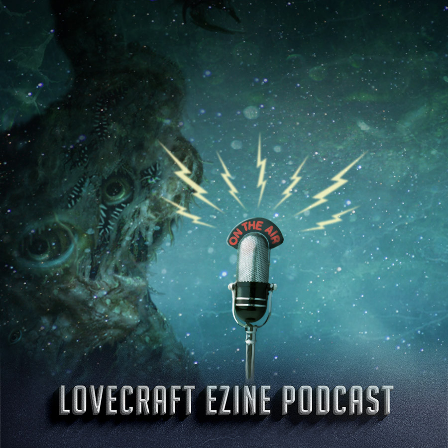 Lovecraft eZine: A Horror Podcast That Feels Like Hanging Out With Friends