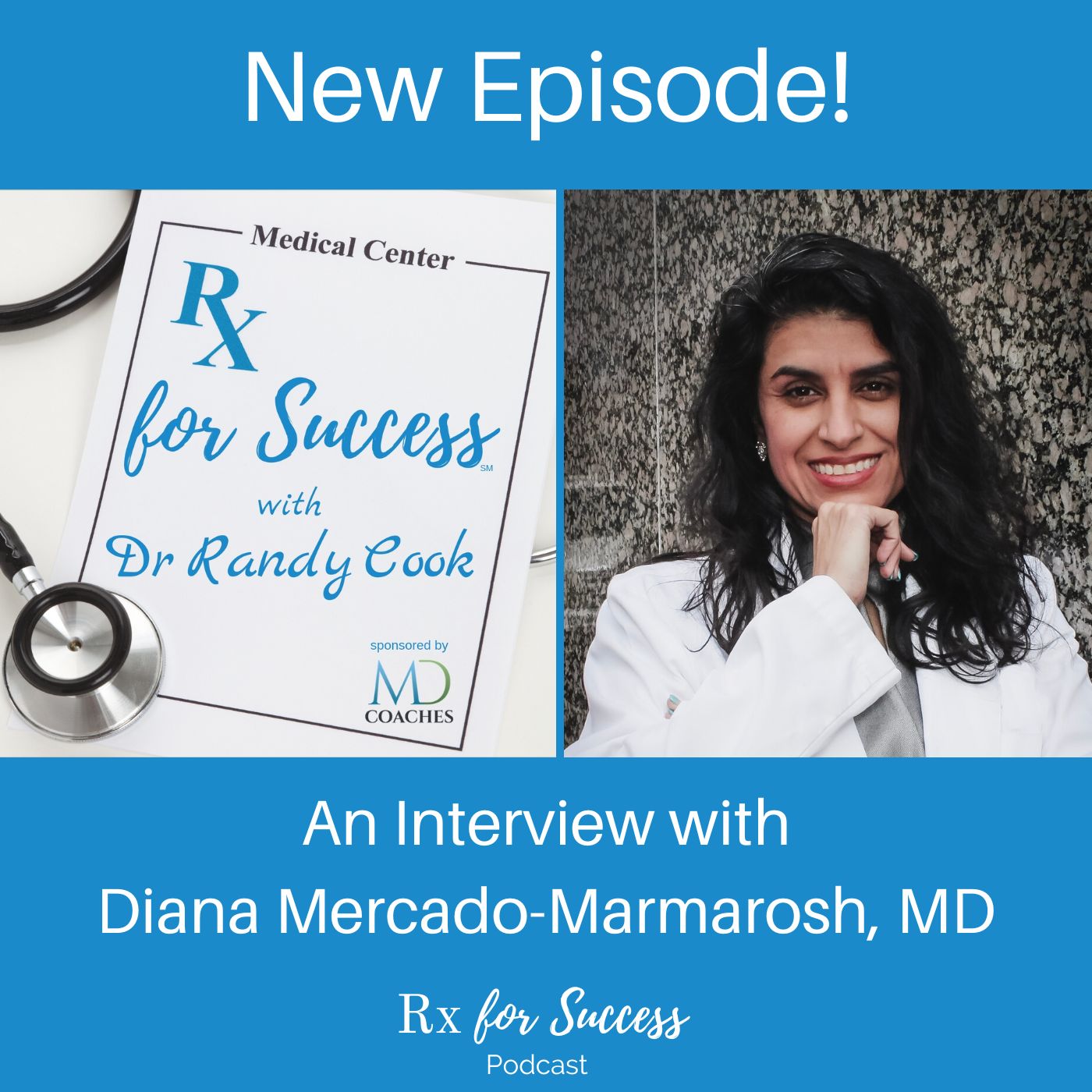 Rx for Success Podcast