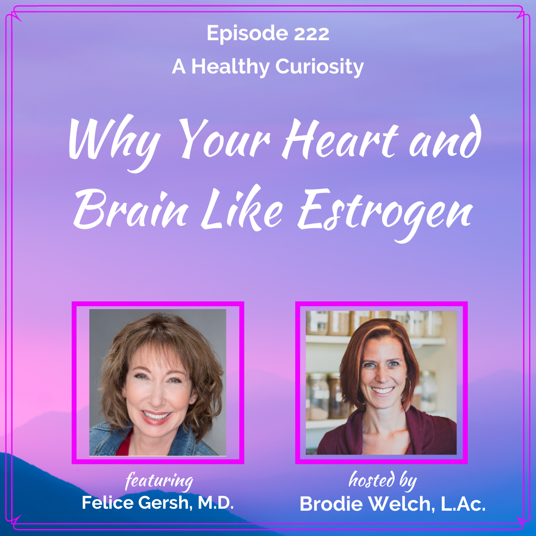 Why Your Heart and Brain Like Estrogen