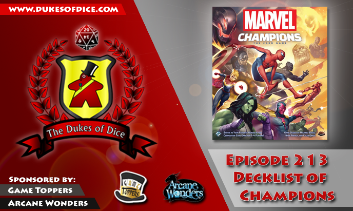 Dukes of Dice - Ep. 213 - Decklist of Champions