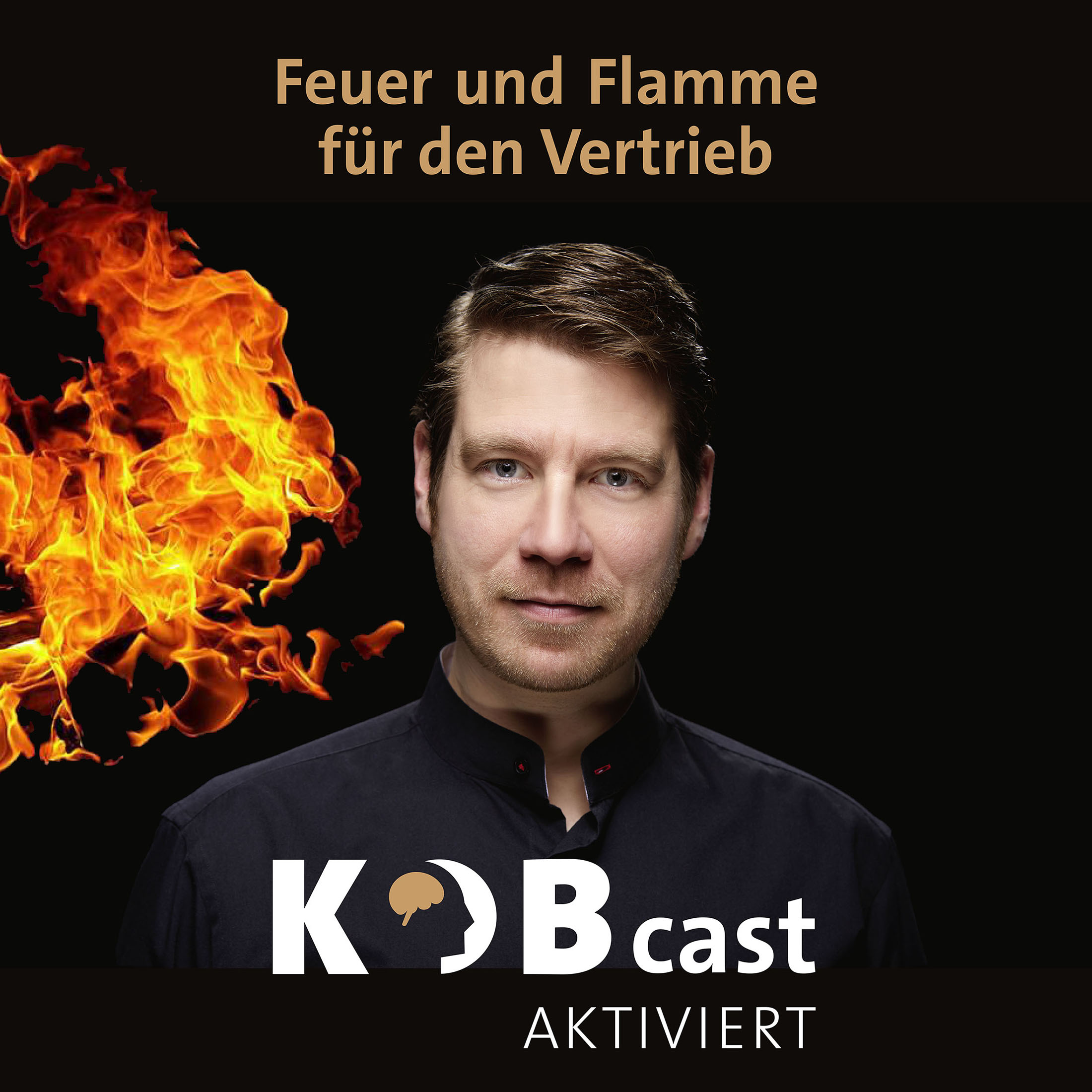 Der KOBcast | Hybrid Selling zündet, wo alter B2B-Vertrieb stehenbleibt.