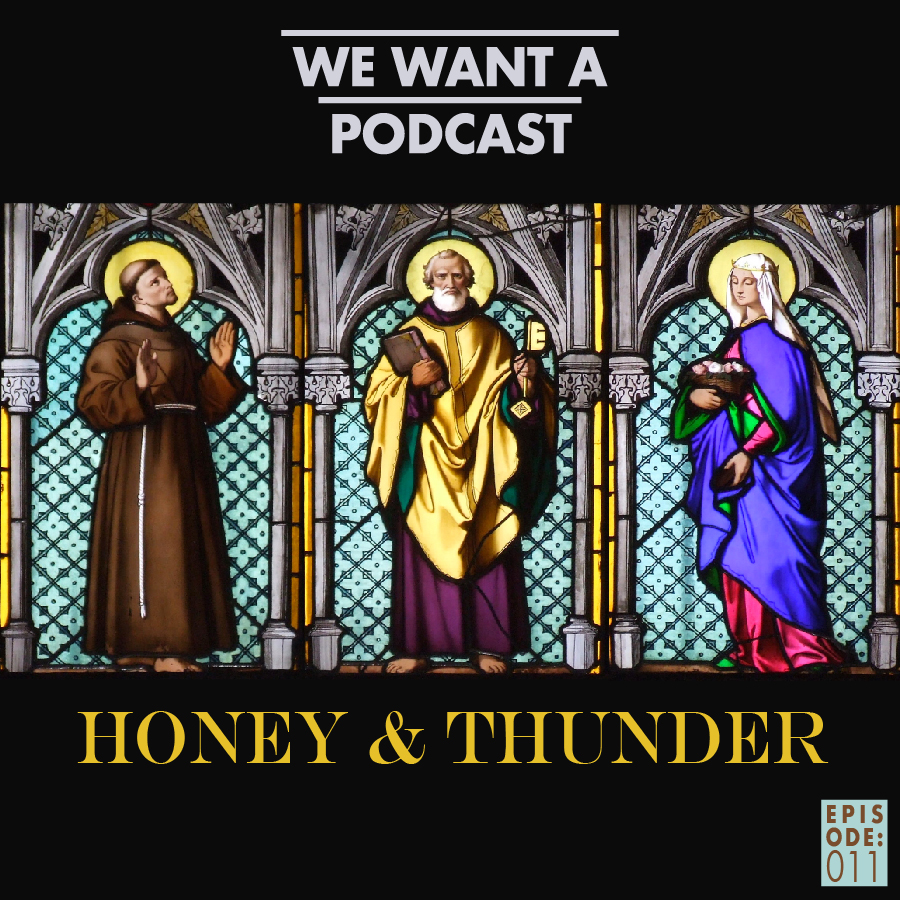 We Want A Podcast