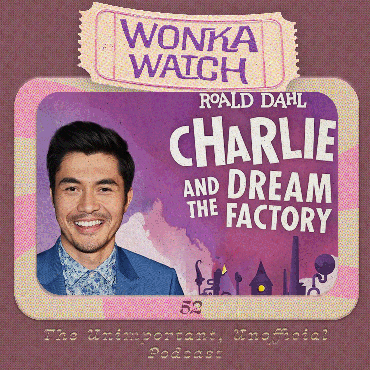 Wonka Watch: An Unimportant, Unofficial Podcast