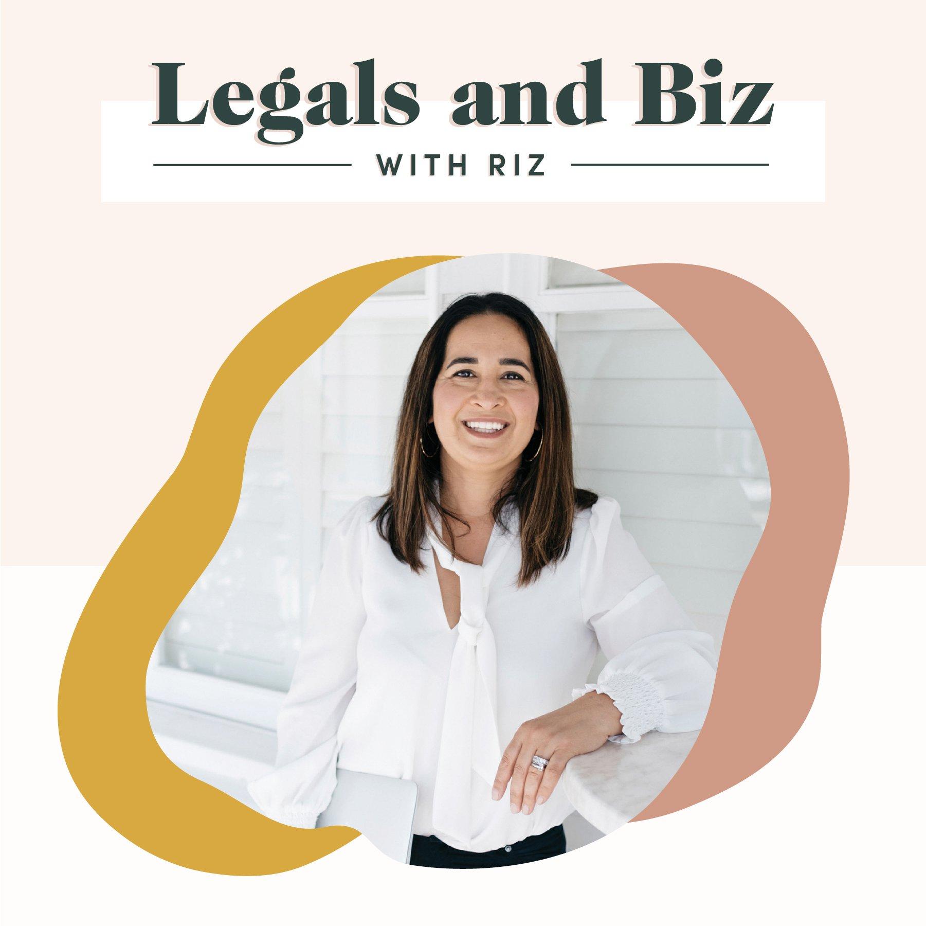 Legals & Biz with Riz