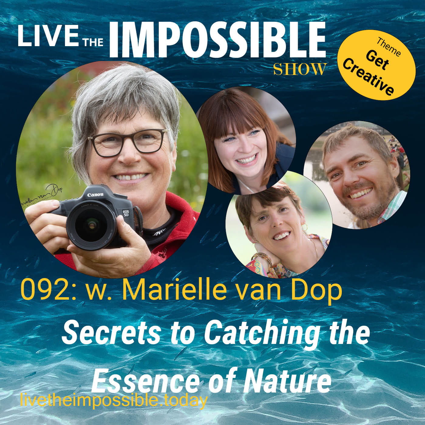 092 w. Marielle van Dop: Secrets to Catching the Essence of Nature [Get Creative Theme]