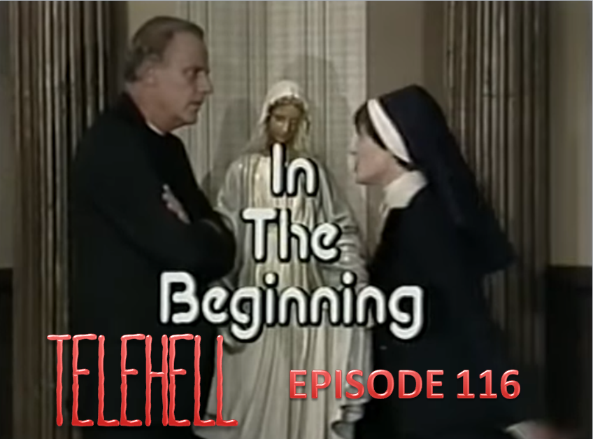 EPISODE #116 - In The Beginning (1978)