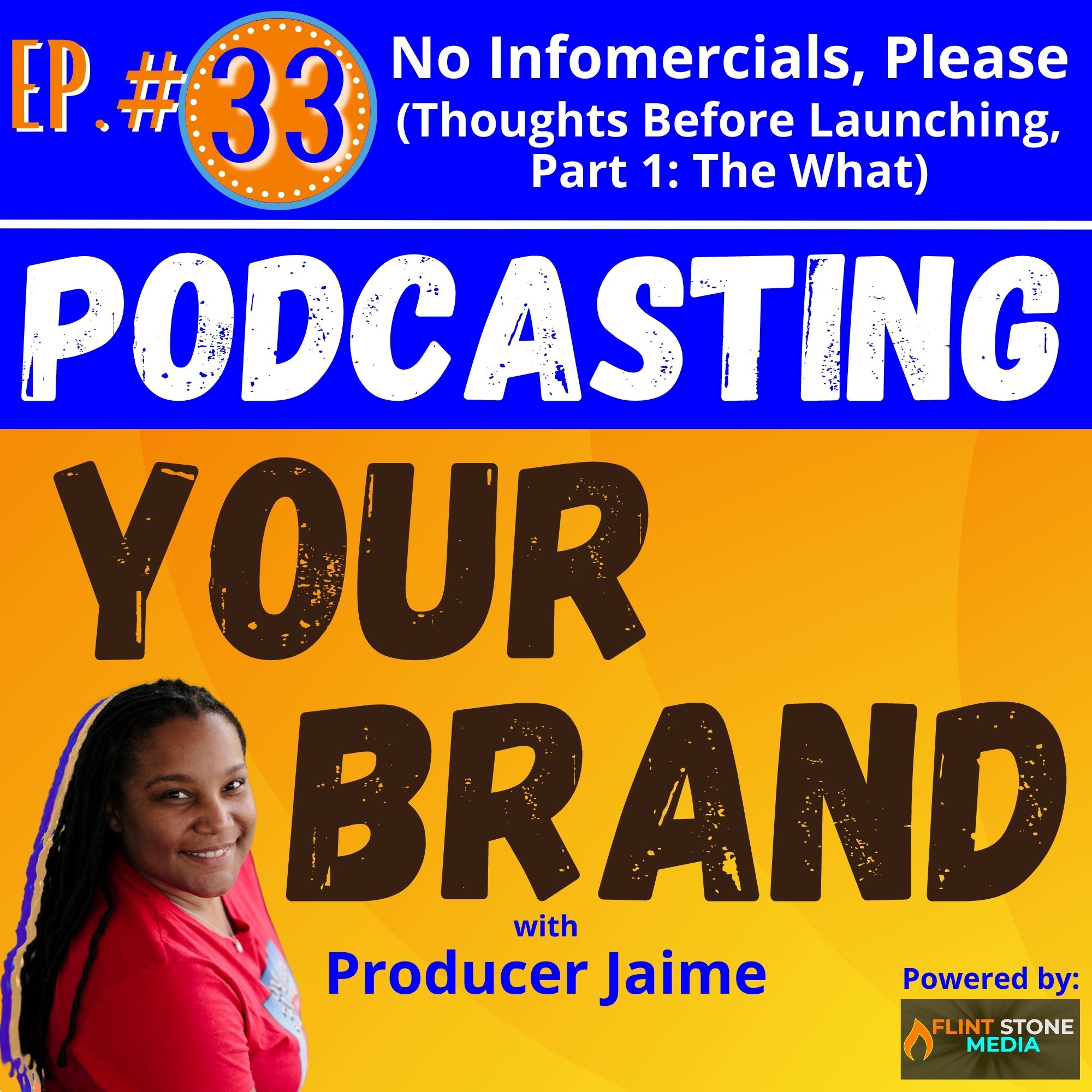 Podcasting Your Brand