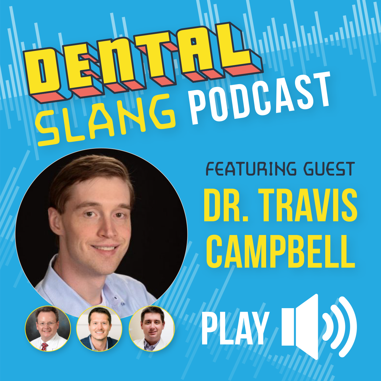 Dental Slang
