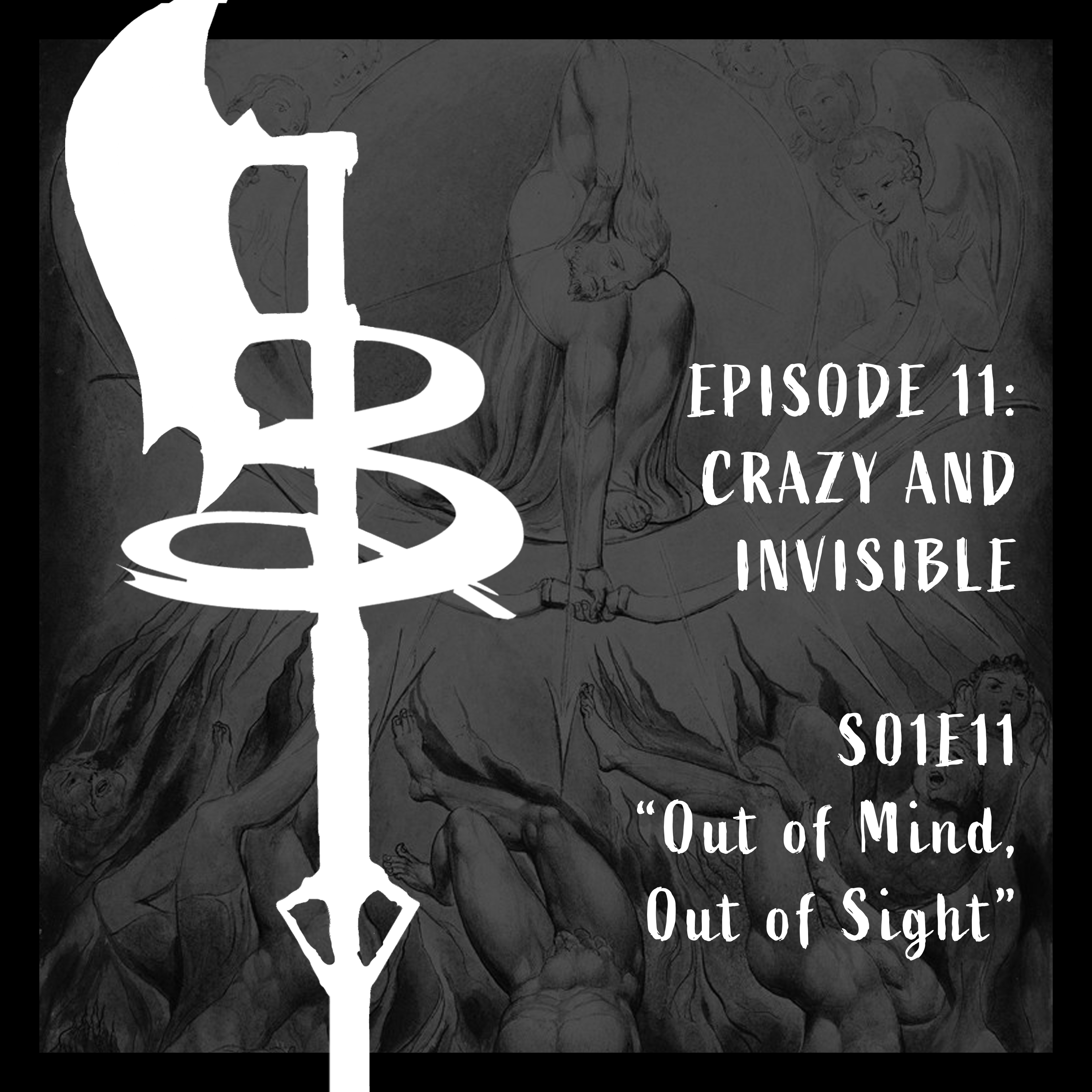 Buffy Boys 011 - Crazy and Invisible (S01E11)