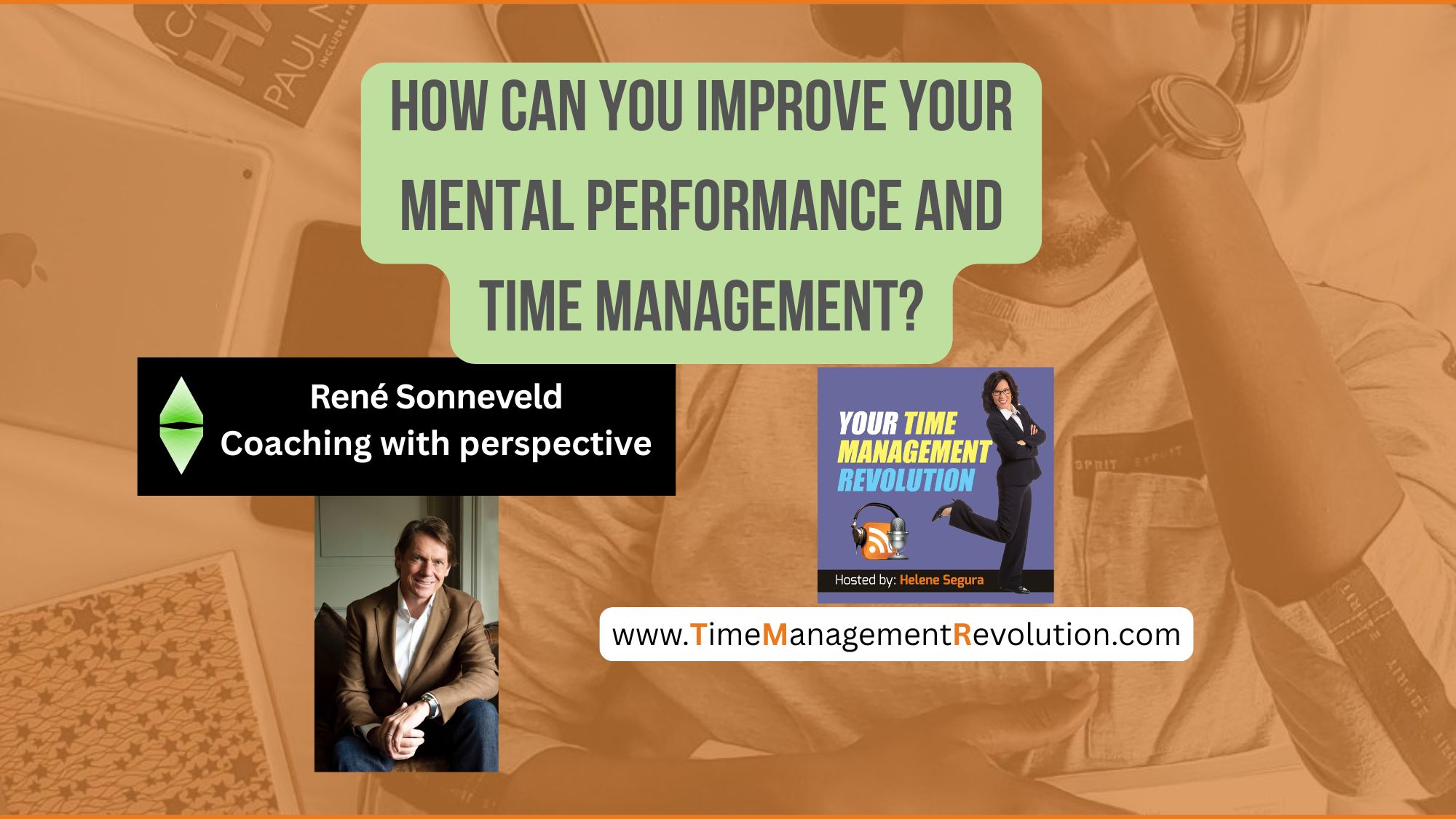 How Can You Improve Your Mental Performance and Time Management?