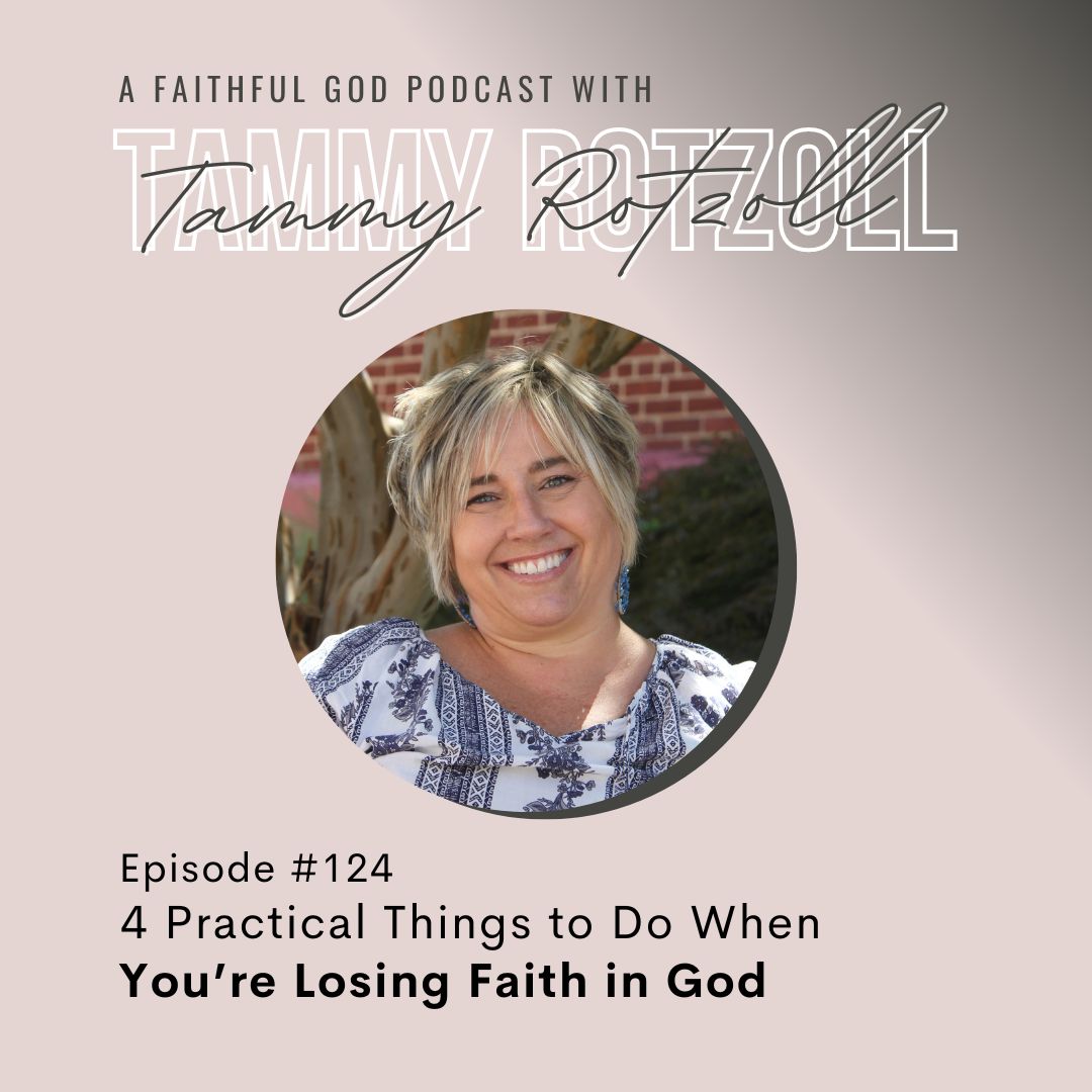 A Faithful God Podcast with Tammy Rotzoll