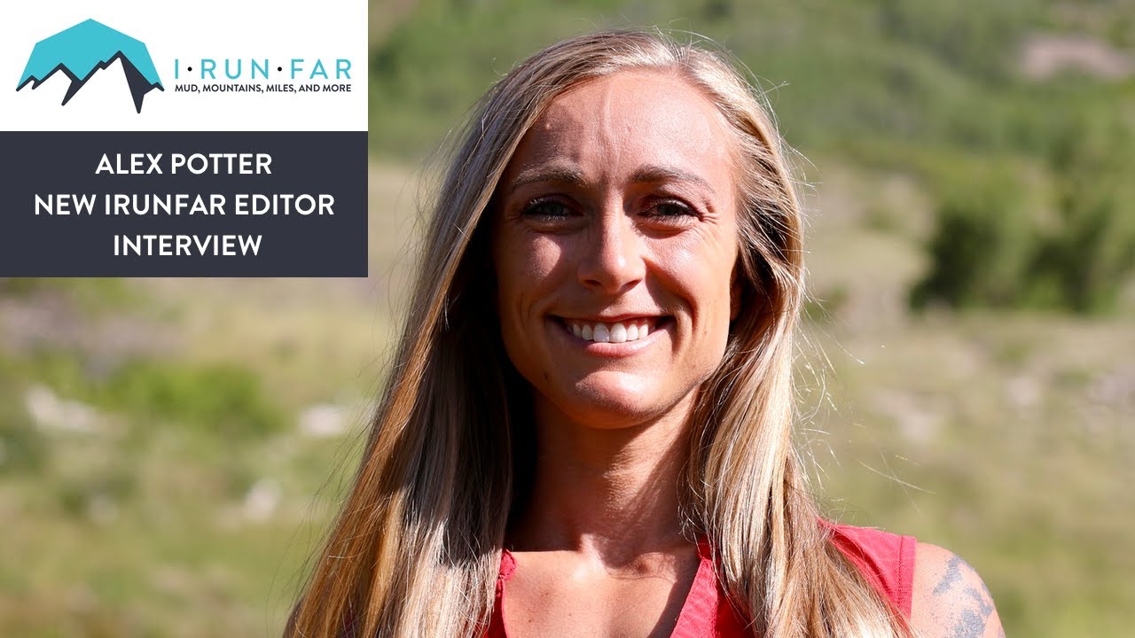 Alex Potter, iRunFar Editor, Interview