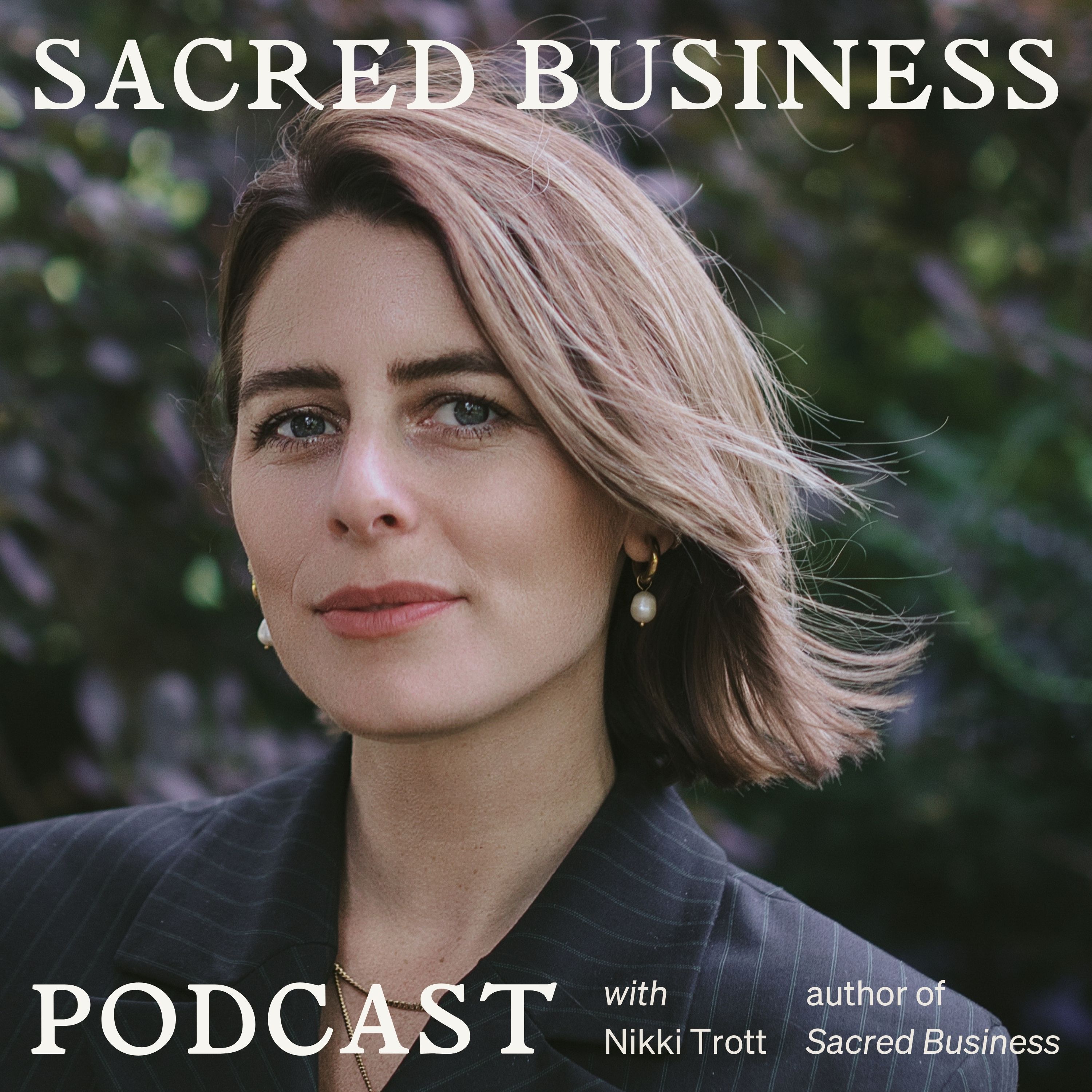 Sacred Business Podcast