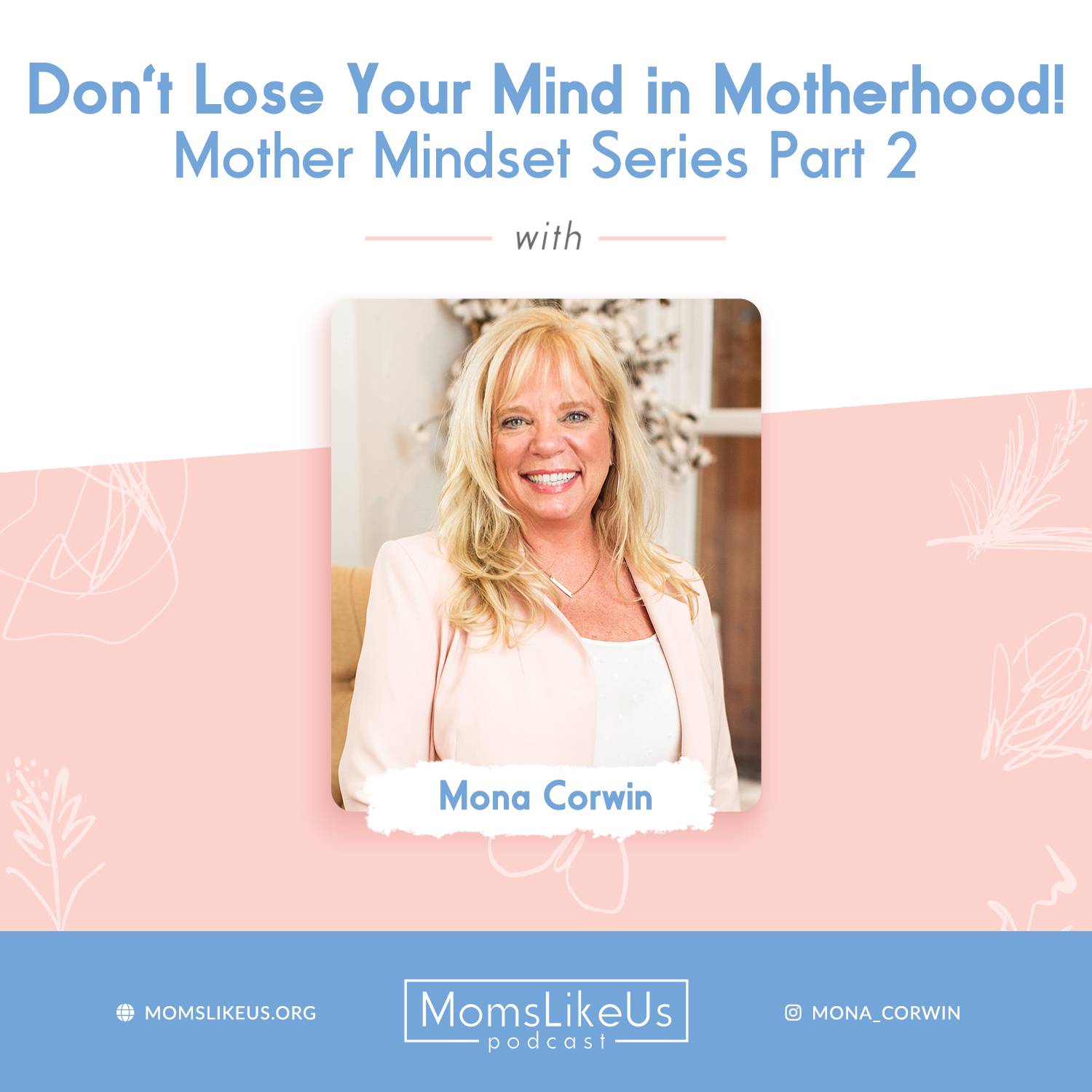 Moms Like Us: Wisdom & Advice for Christian Moms
