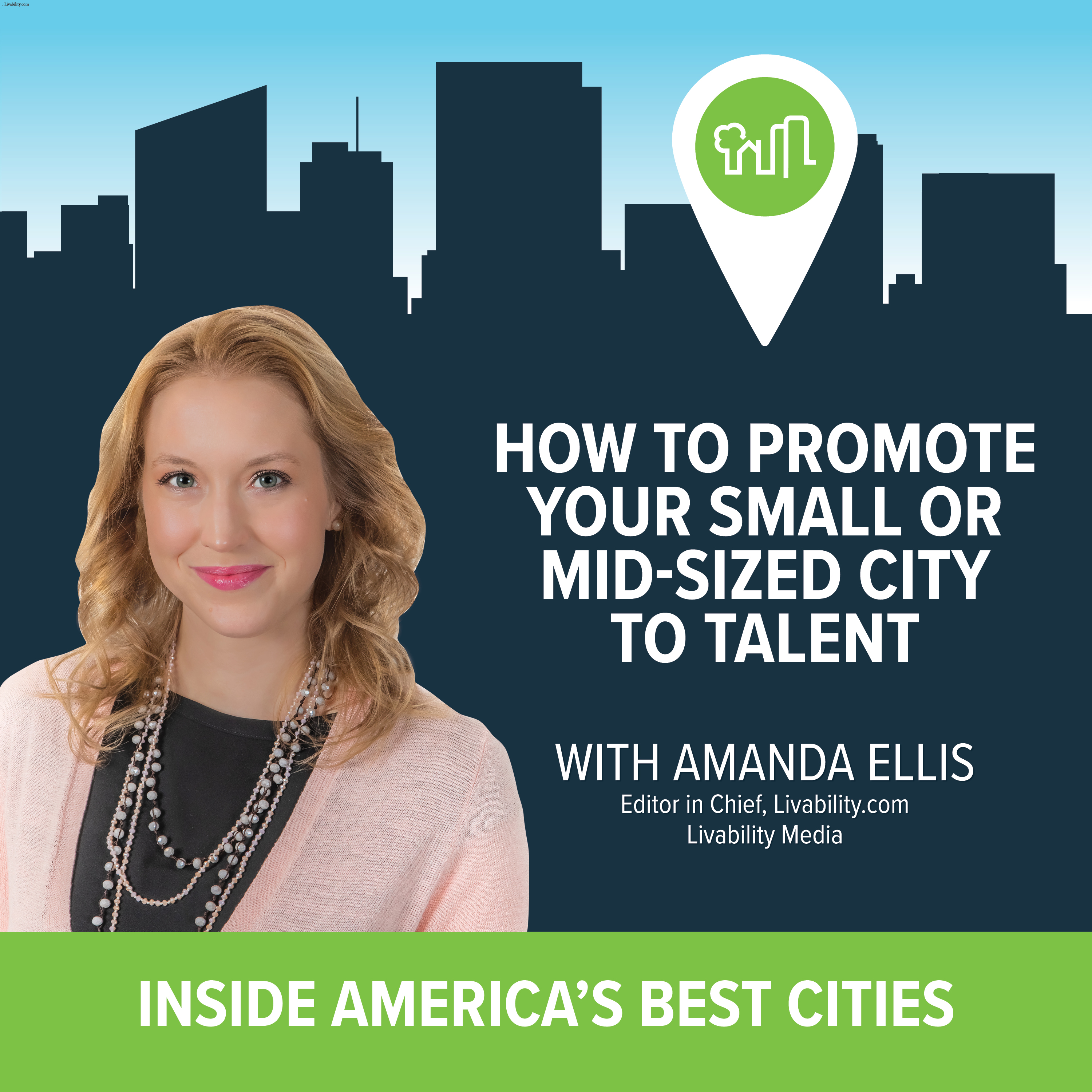 Livability: Inside America\'s Best Cities