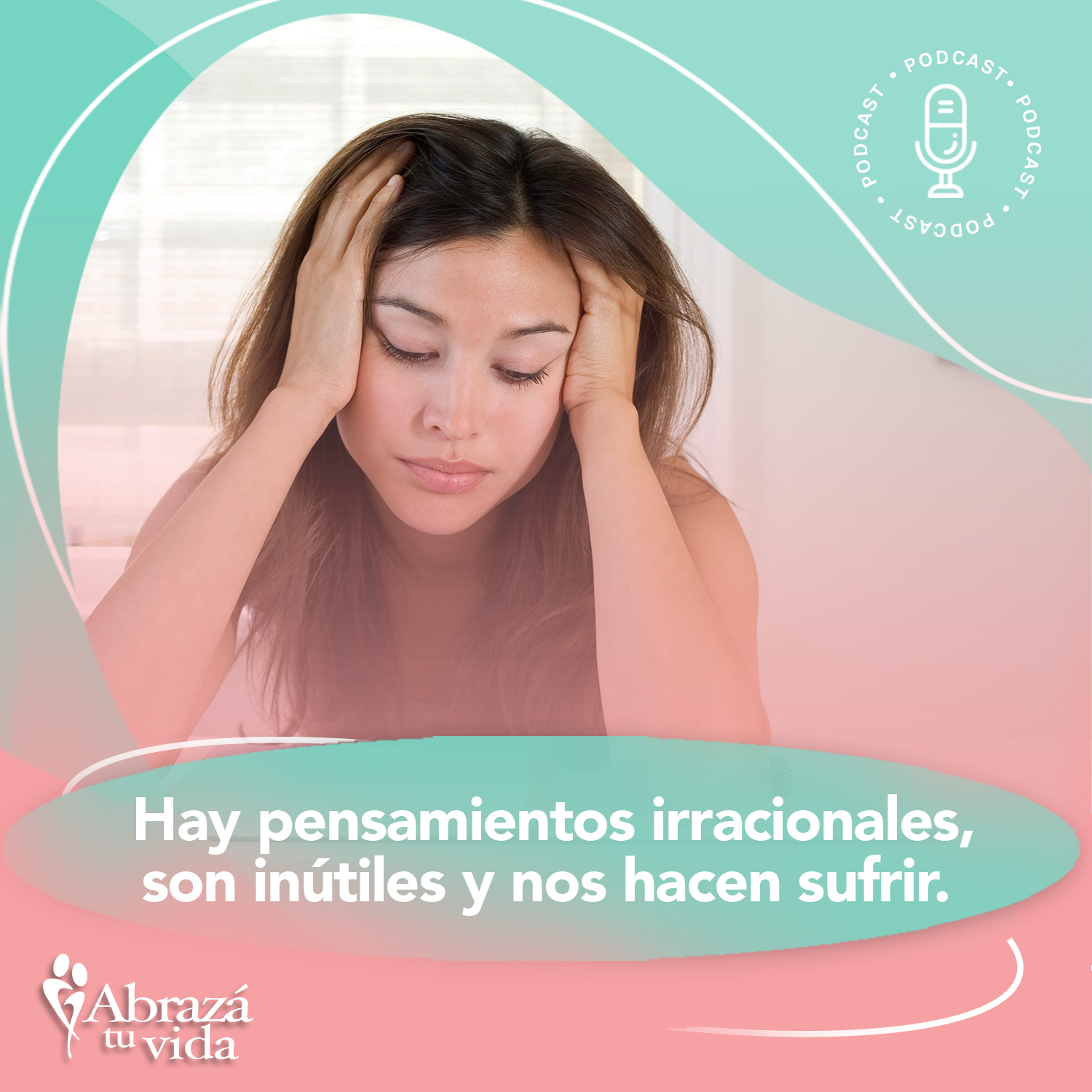 Abrazá tu Vida | Amor, relaciones y desarrollo personal