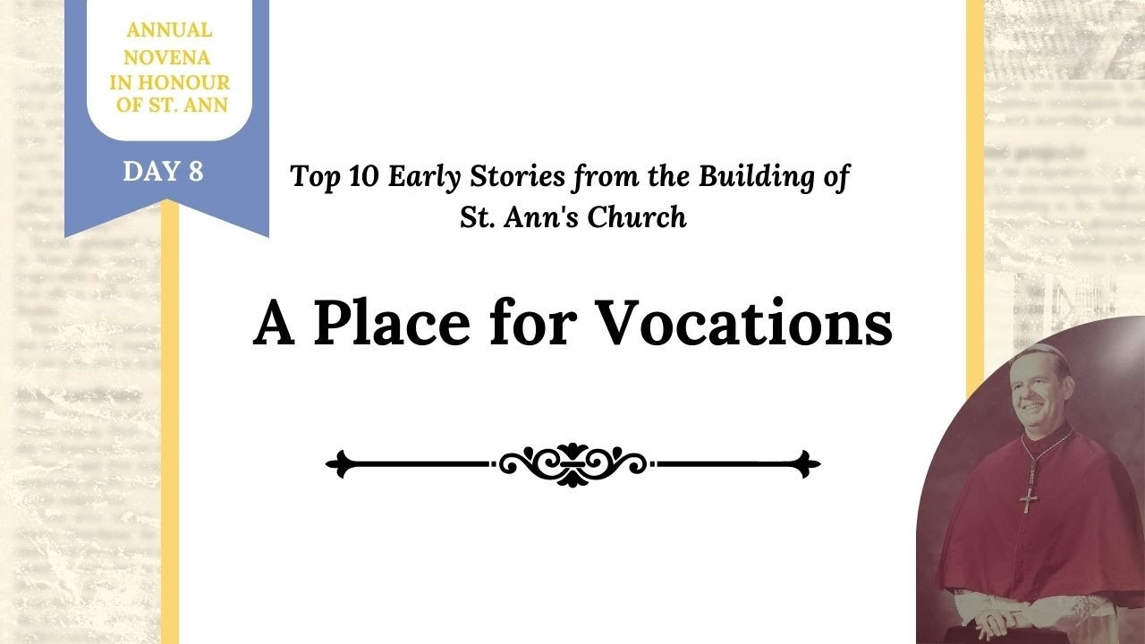 Novena 2023 - Day 8 - A Place for Vocations