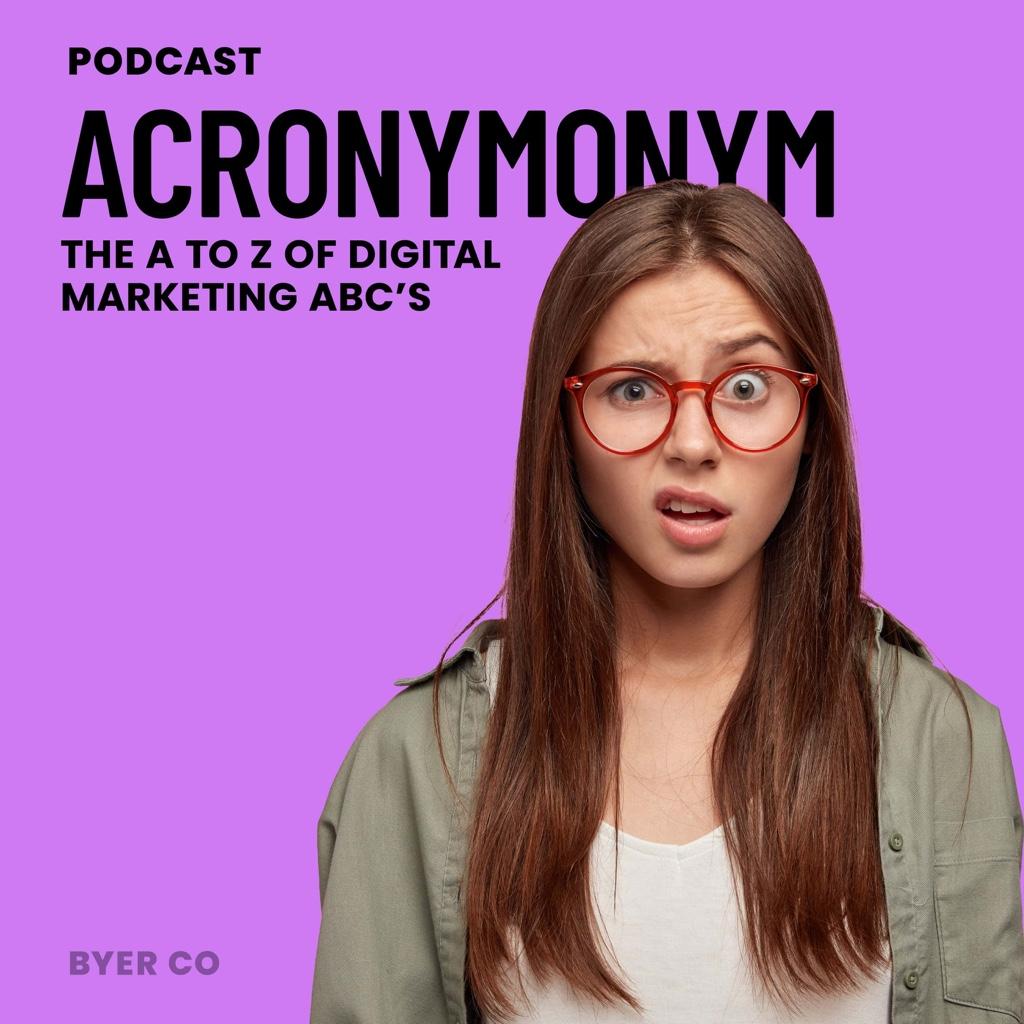 Acronymonym: The A to Z of Digital Marketing ABC's