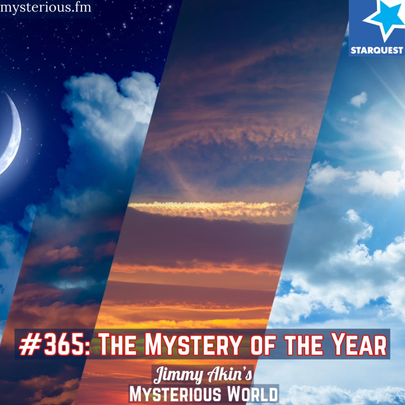 The Mystery of the Year - Jimmy Akin's Mysterious World