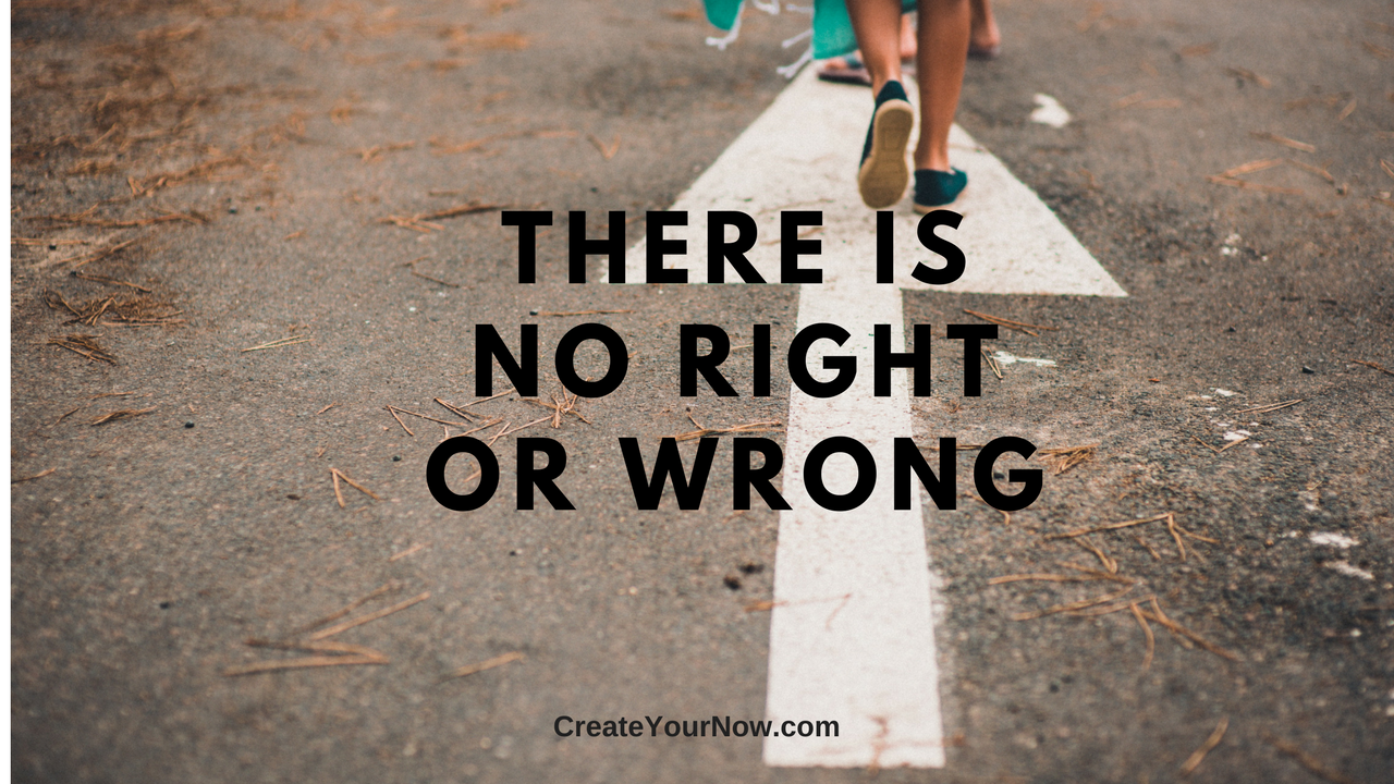 1038 There Is No Right Or Wrong